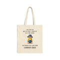 Minion with Quote Tote Bag | 'Call Me Old... Common Sense' Cotton Canvas Tote