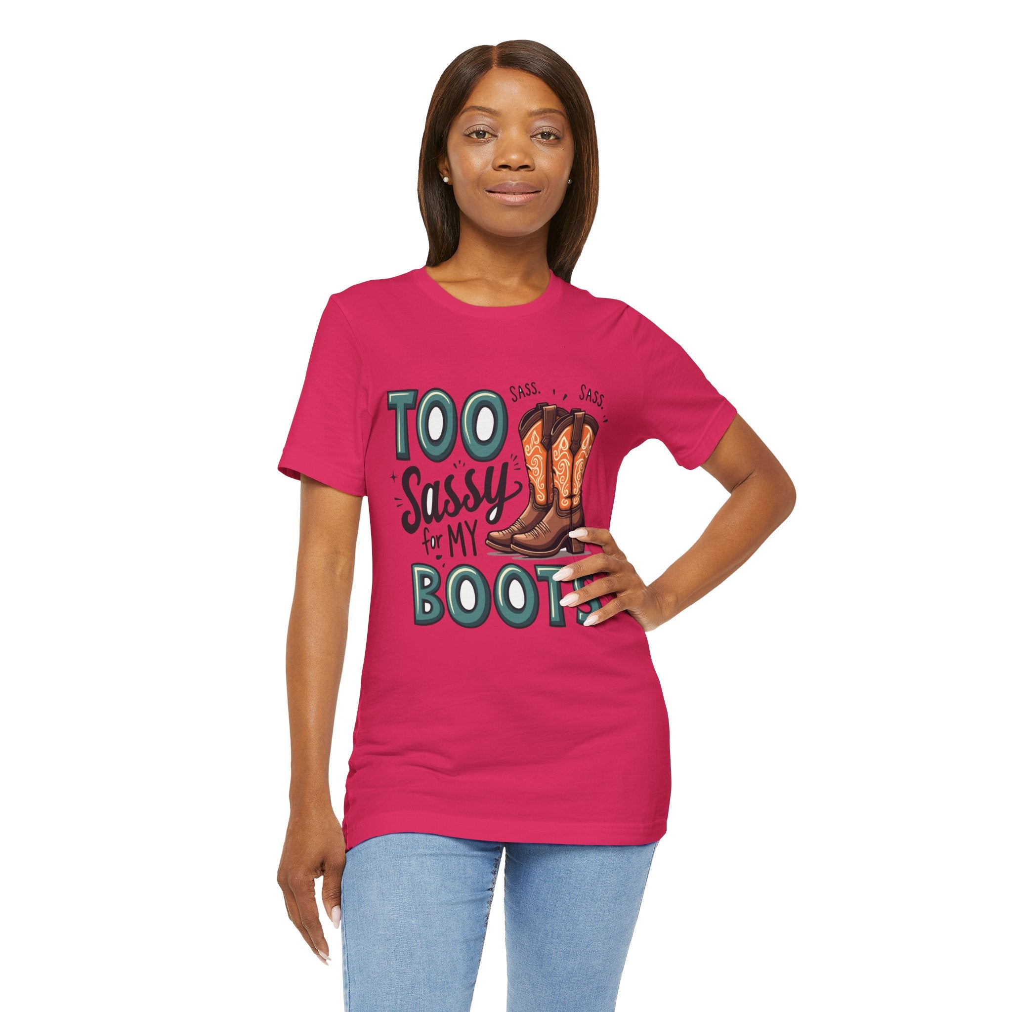 Too Sassy For My Boots Western T-Shirt — Women's Sassy Cowboy Tee