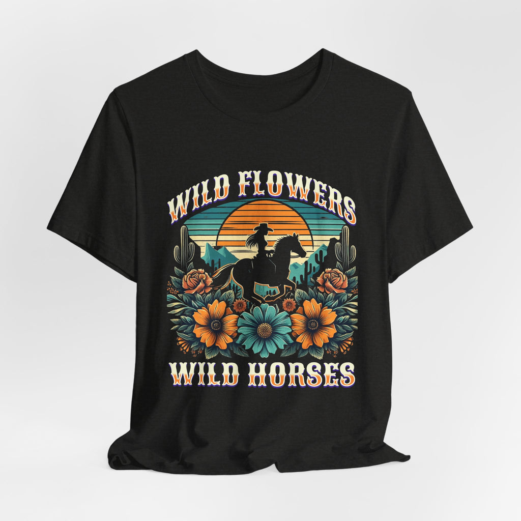 Wildflowers & Wild Horses Western T‑Shirt