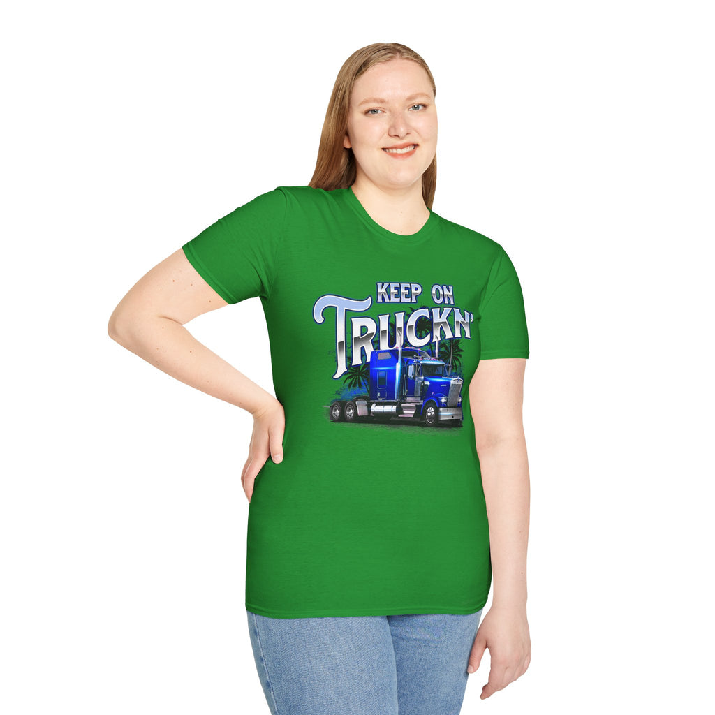 Keep On Truckn Trucker Soft Style T-Shirt