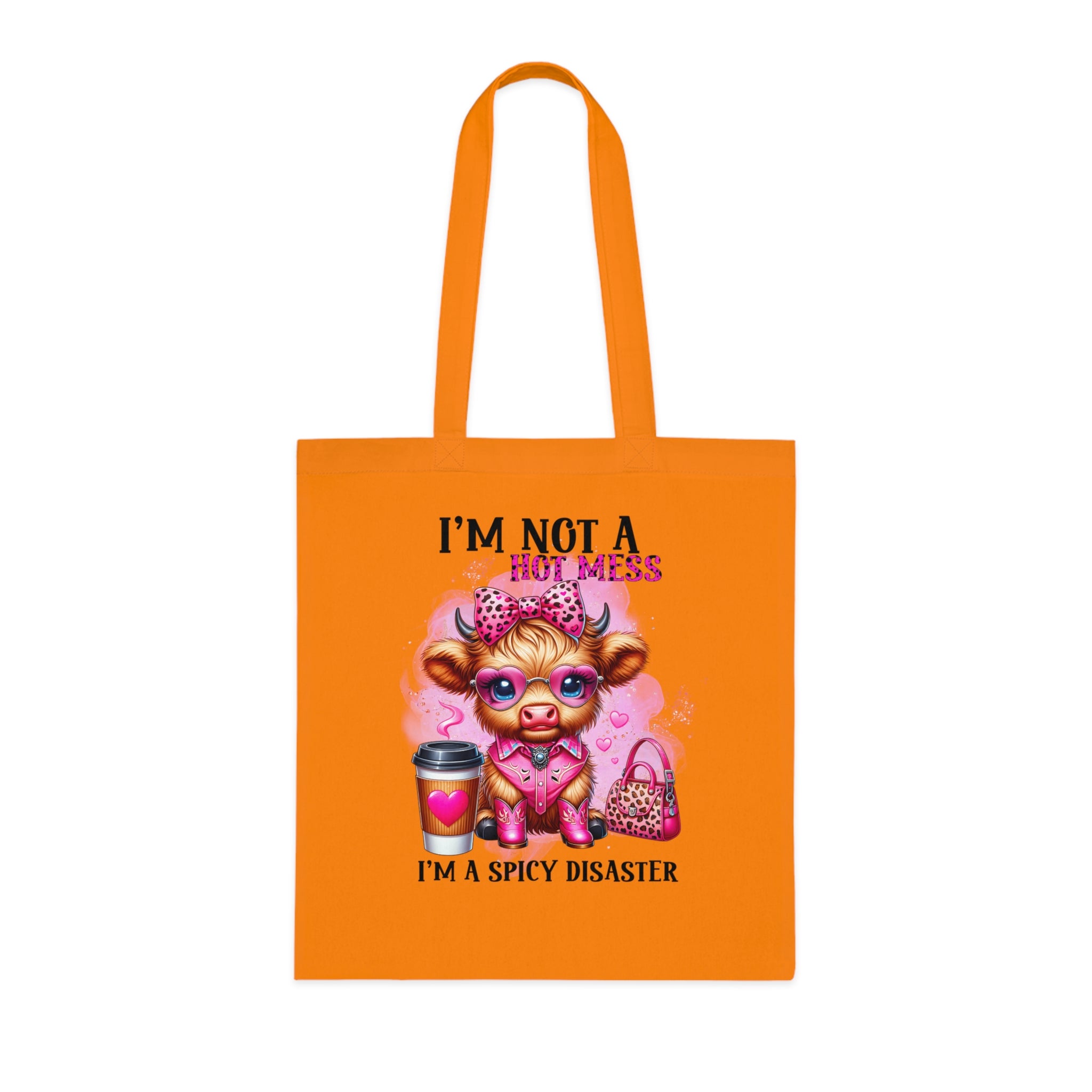 I'm Not a Hot Mess I'm A Spicy Disaster Cotton Tote