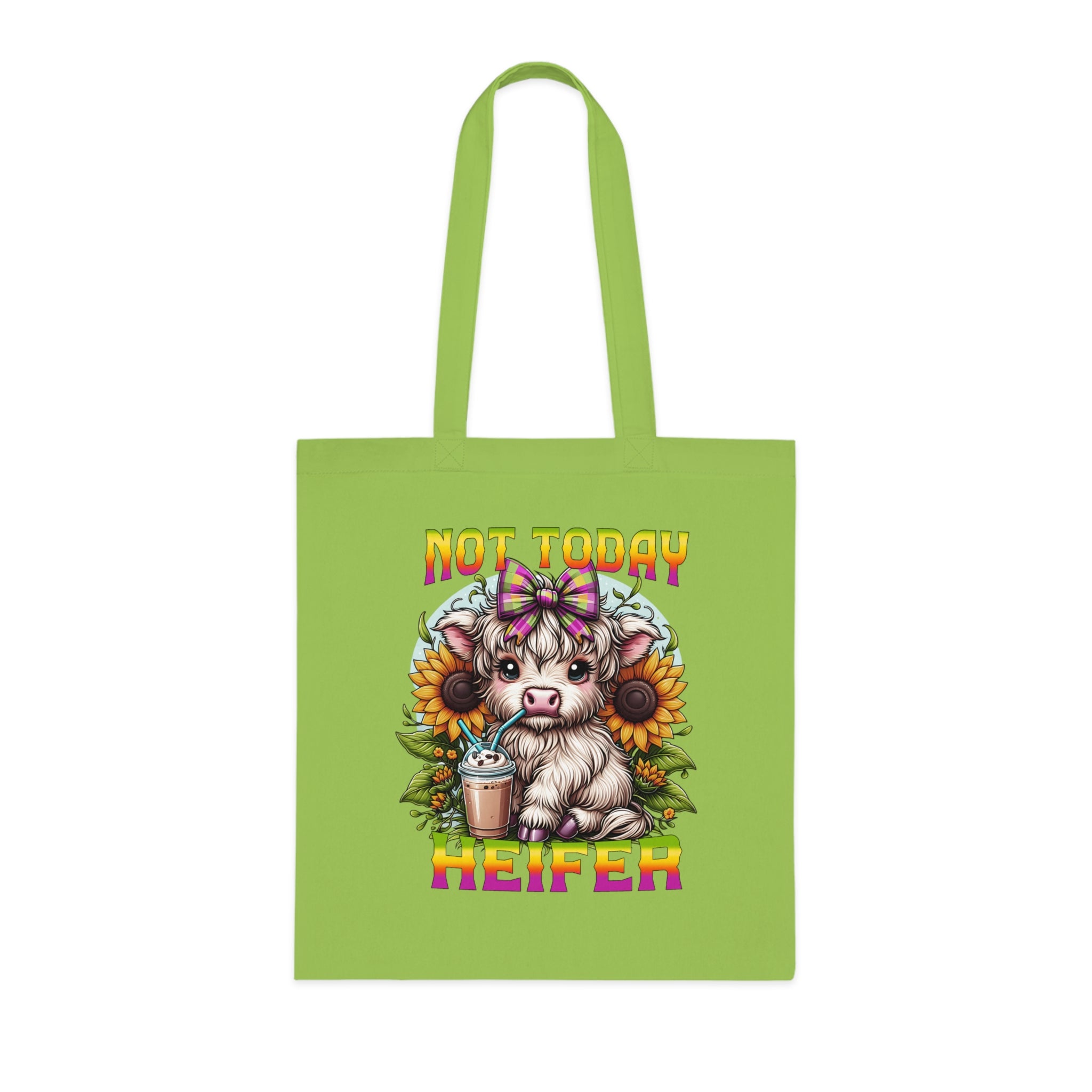 Not Today Heifer Cotton Tote
