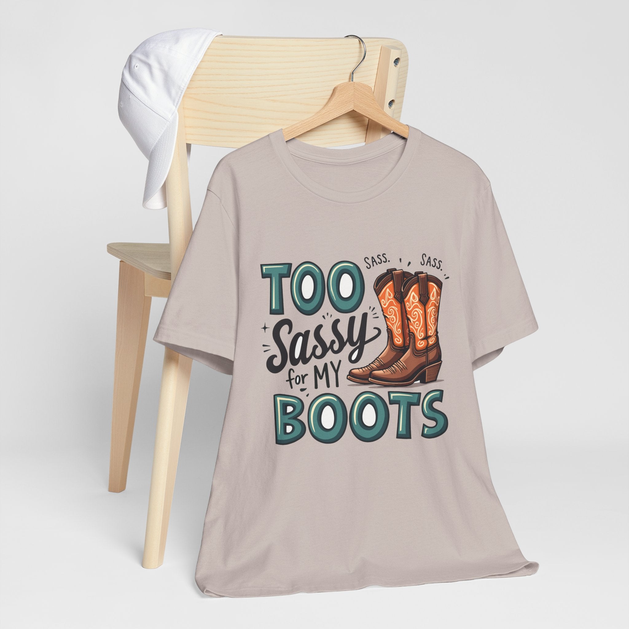 Too Sassy For My Boots Western T-Shirt — Women's Sassy Cowboy Tee