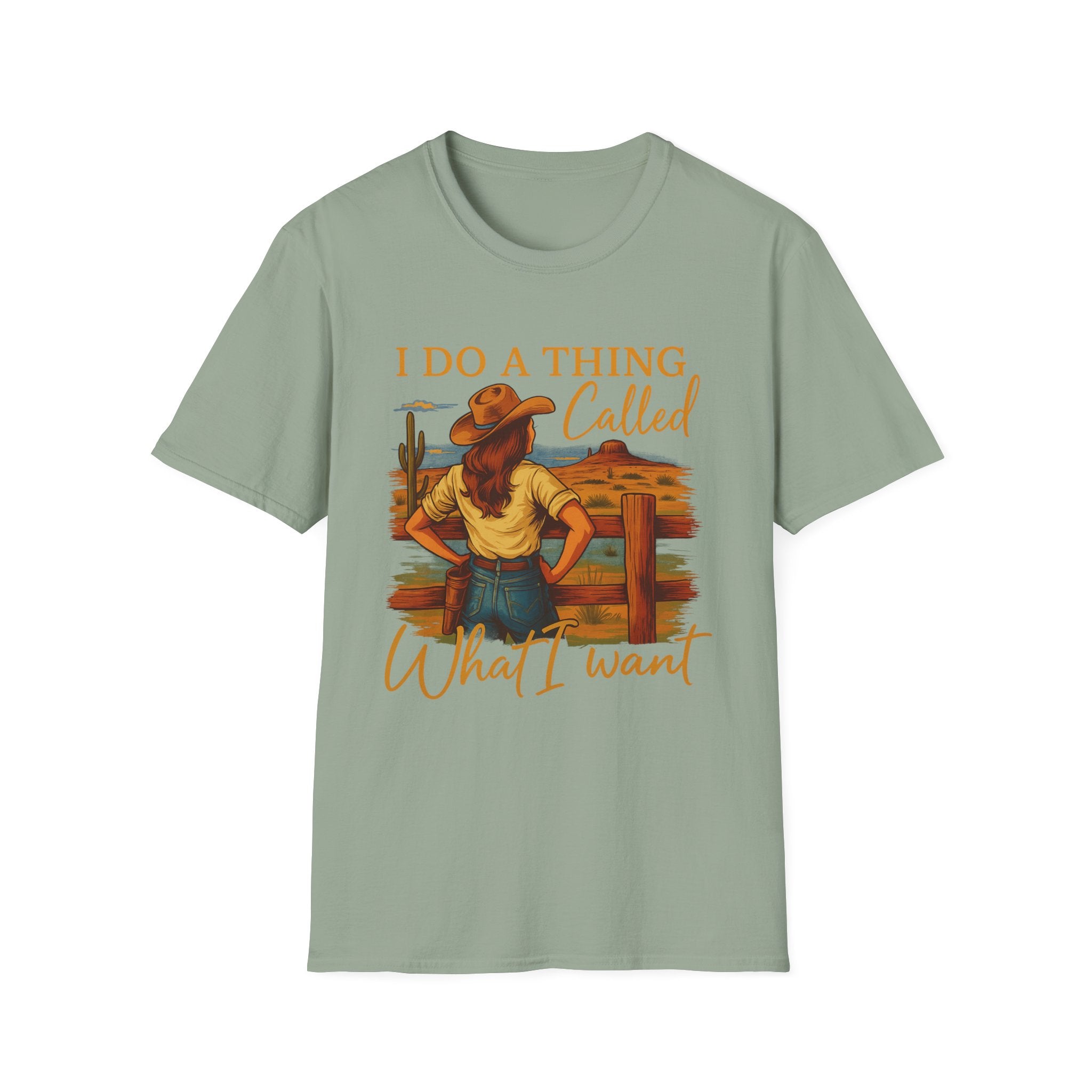 I Do A Thing Called What I Want-  Soft-style T-Shirt