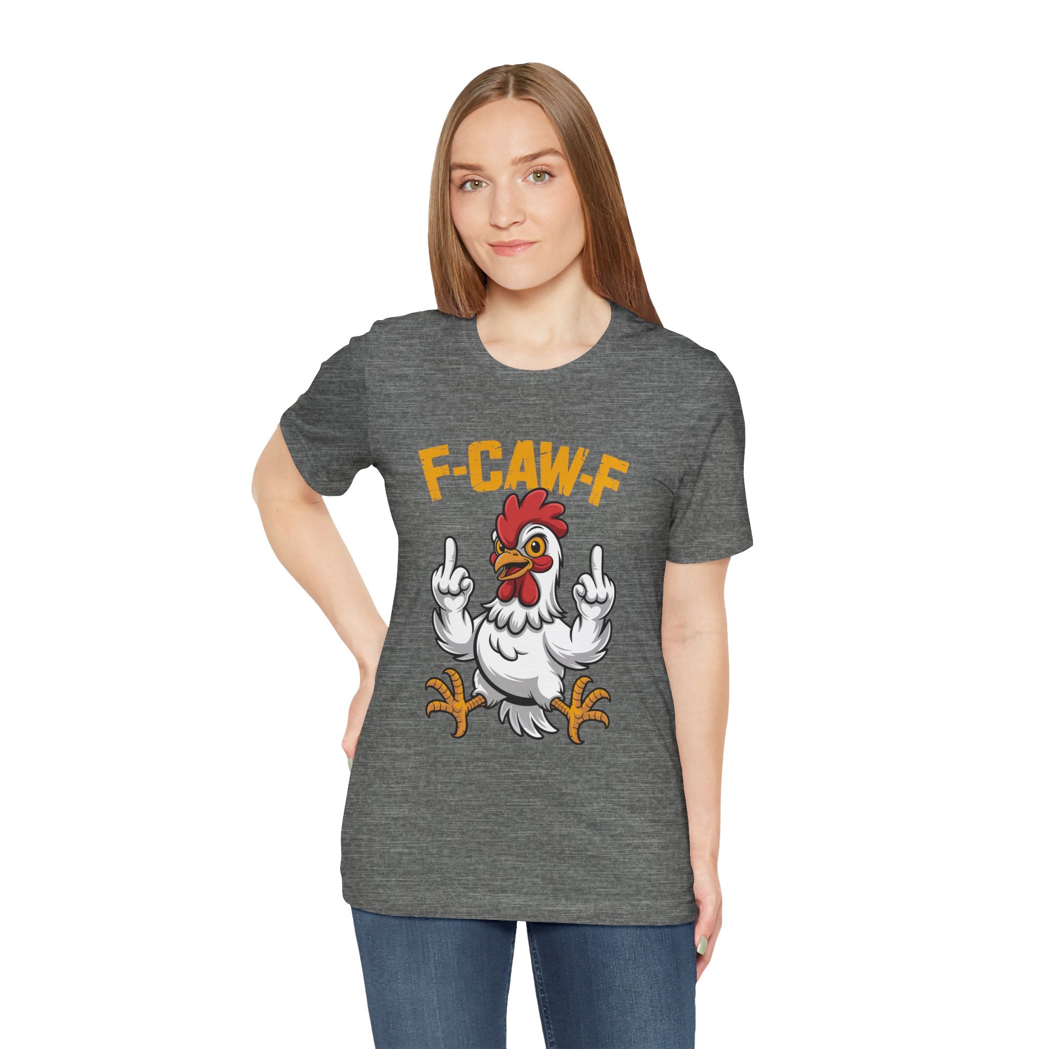 F Caw F you are Number One Chicken Jersey Short Sleeve Tee