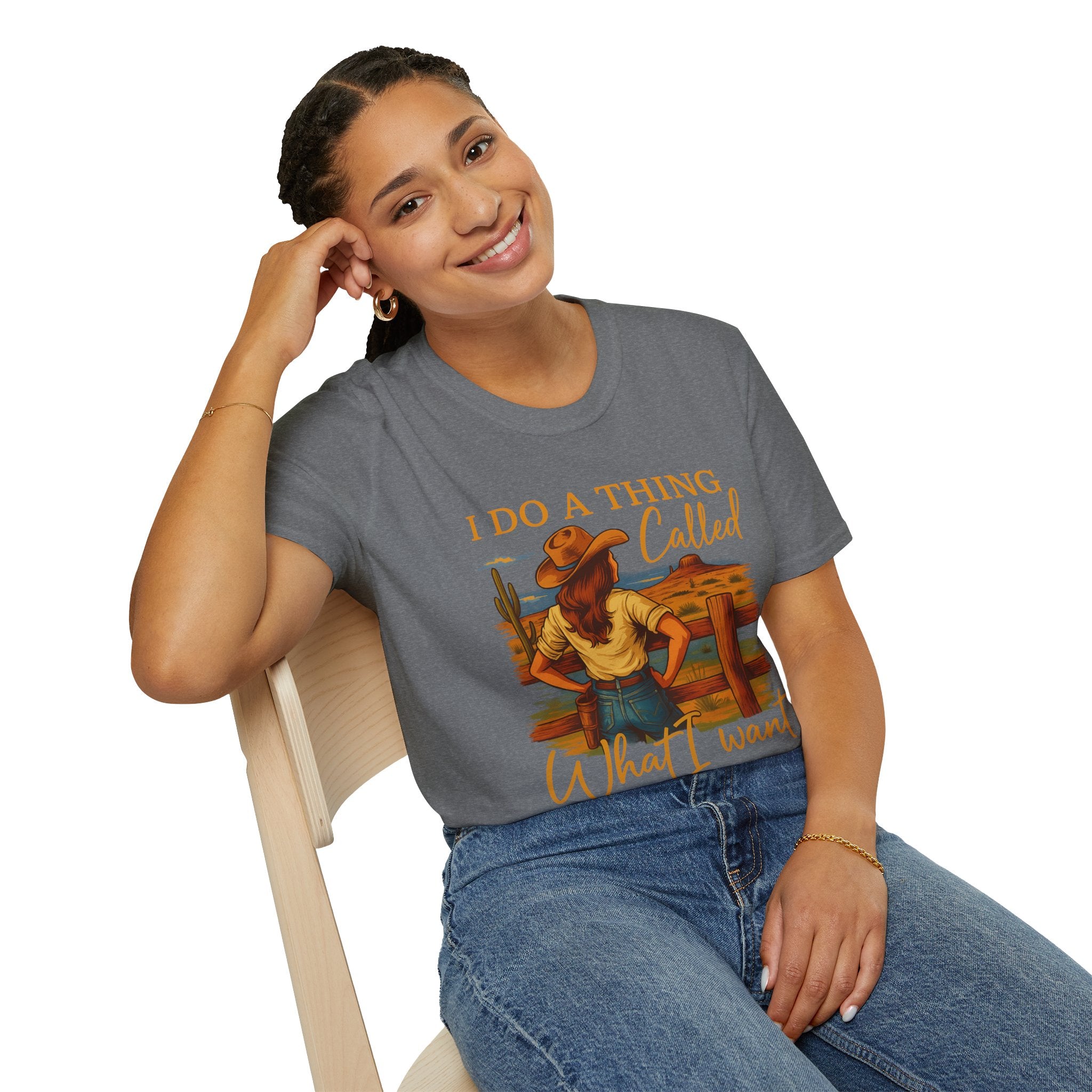 I Do A Thing Called What I Want-  Soft-style T-Shirt