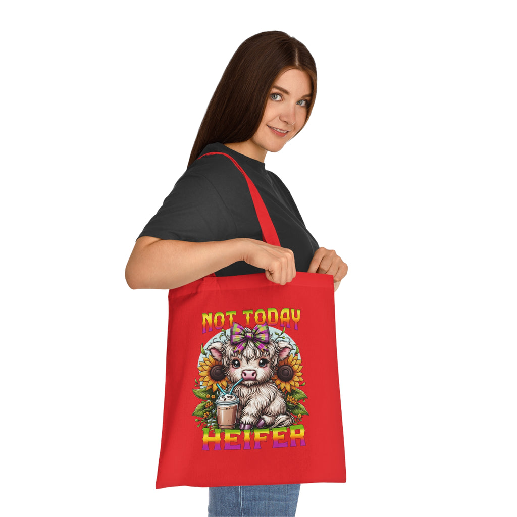 Not Today Heifer Cotton Tote