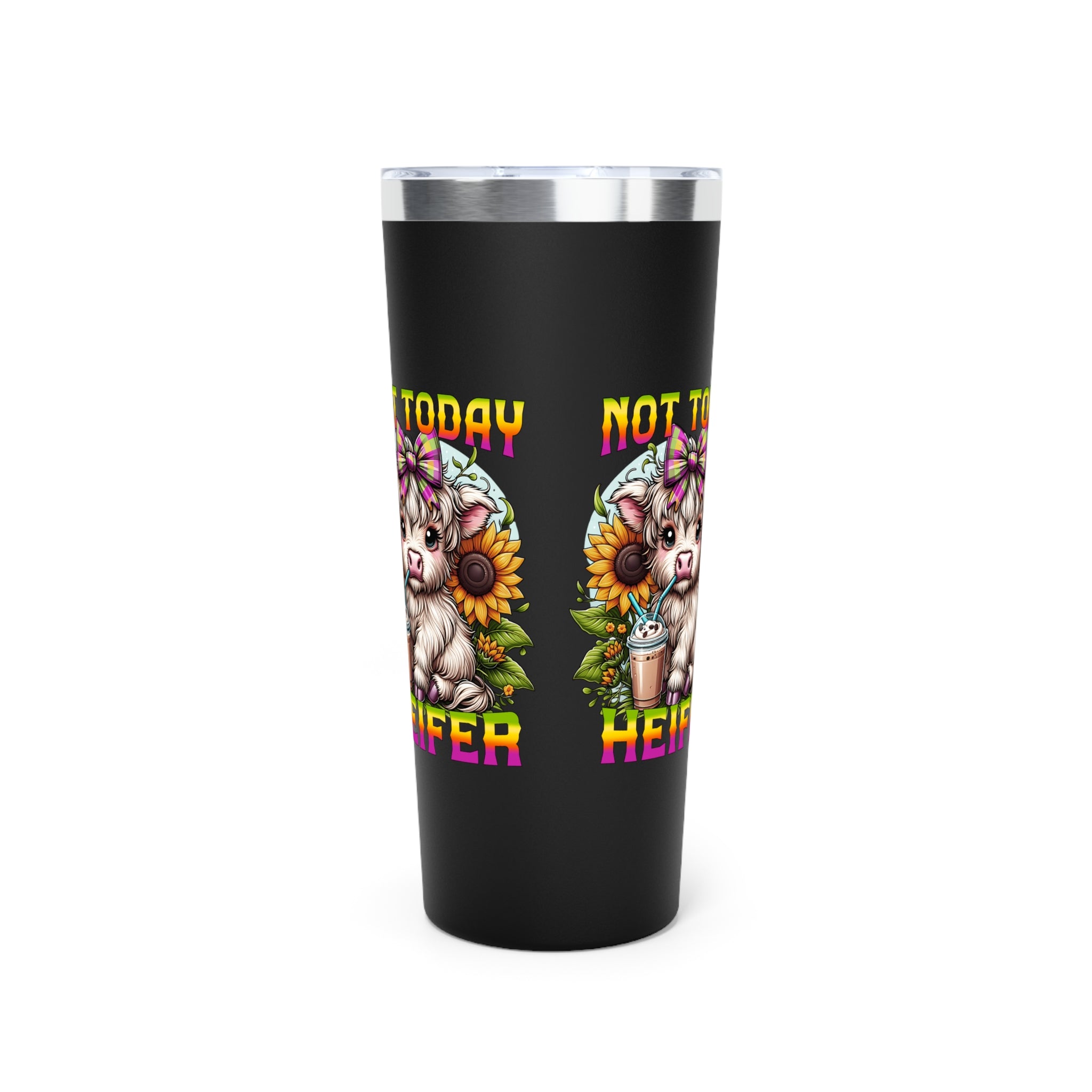 Not Today Heifer Highland Cow Copper Tumbler — 22oz Vacuum Insulated