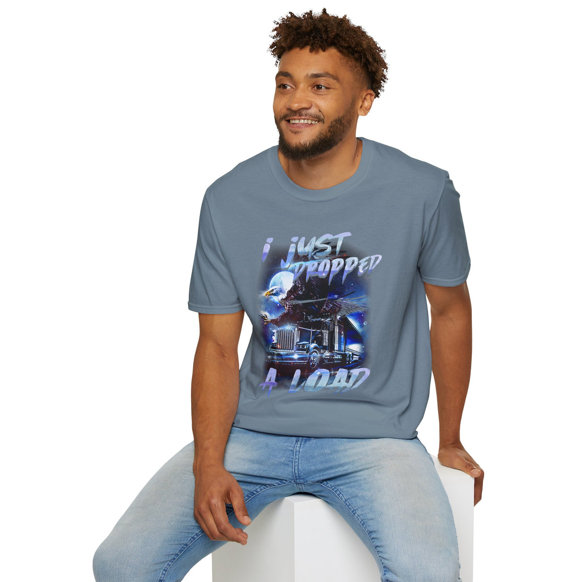 Just Dropped a Load Trucker Softstyle T-Shirt