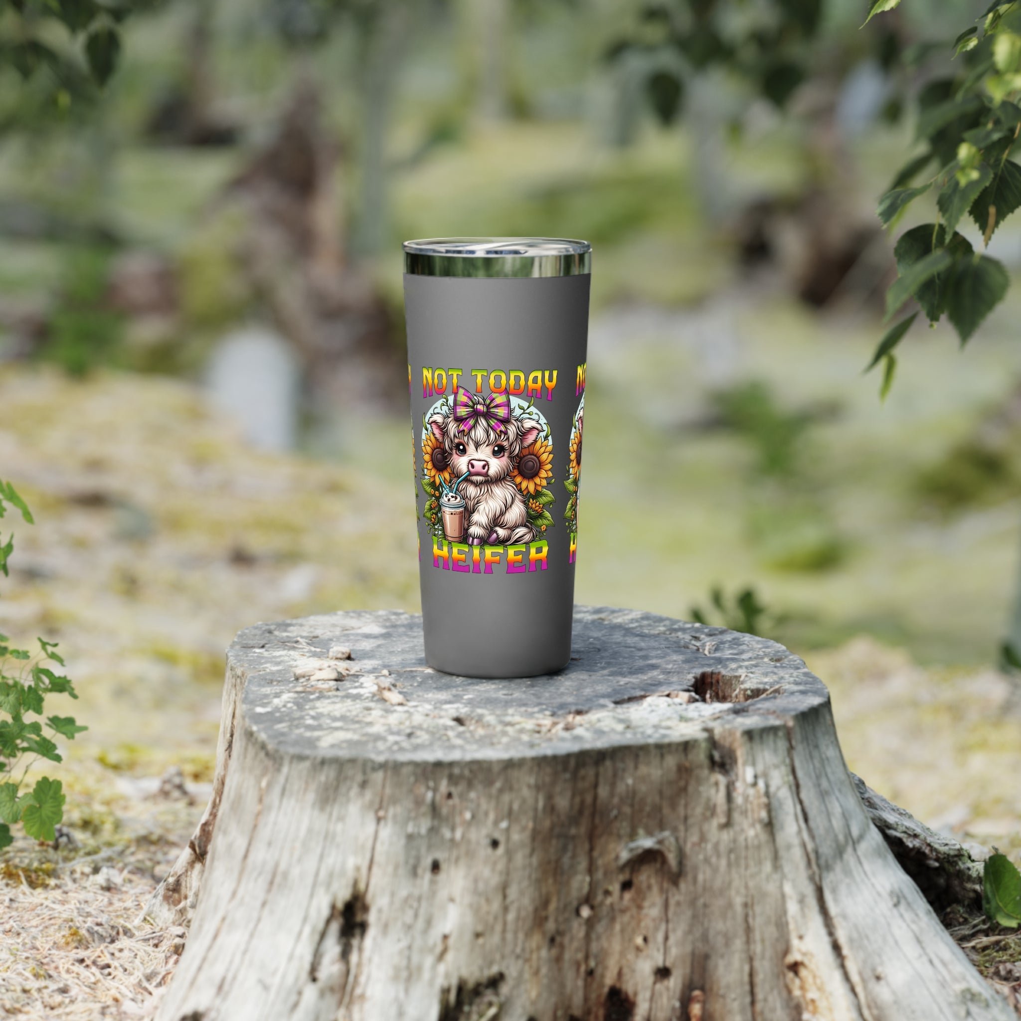 Not Today Heifer Highland Cow Copper Tumbler — 22oz Vacuum Insulated