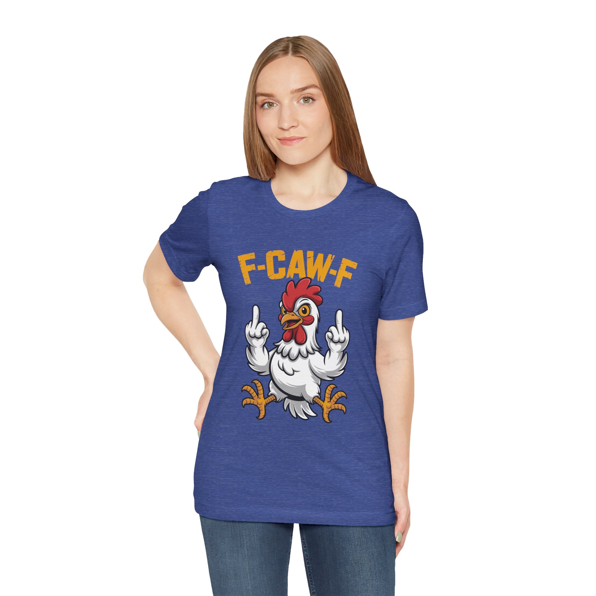 F Caw F you are Number One Chicken Jersey Short Sleeve Tee