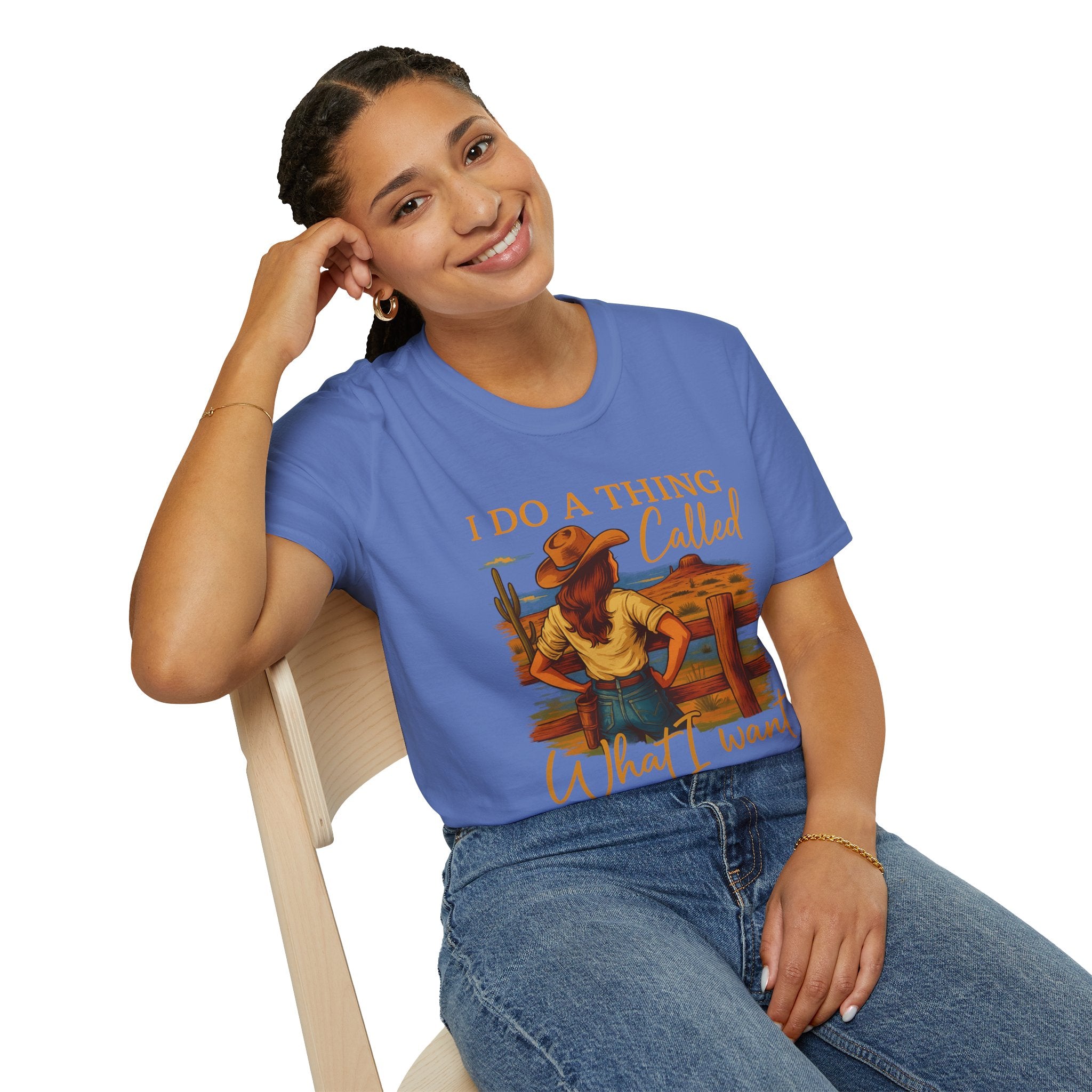I Do A Thing Called What I Want-  Soft-style T-Shirt
