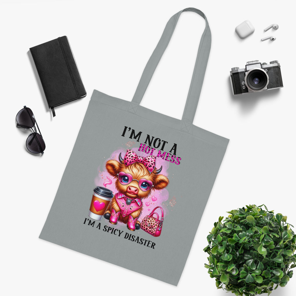 I'm Not a Hot Mess I'm A Spicy Disaster Cotton Tote