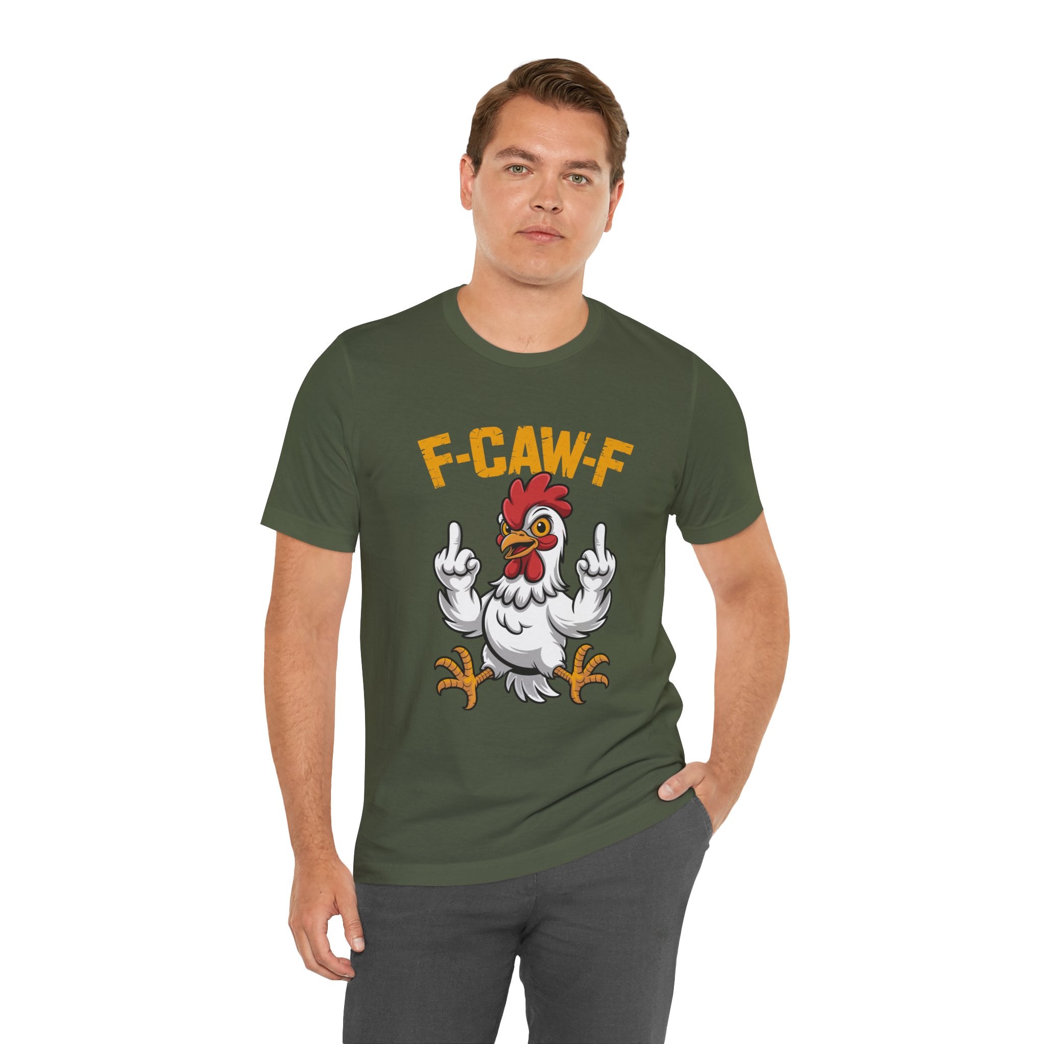 F Caw F you are Number One Chicken Jersey Short Sleeve Tee