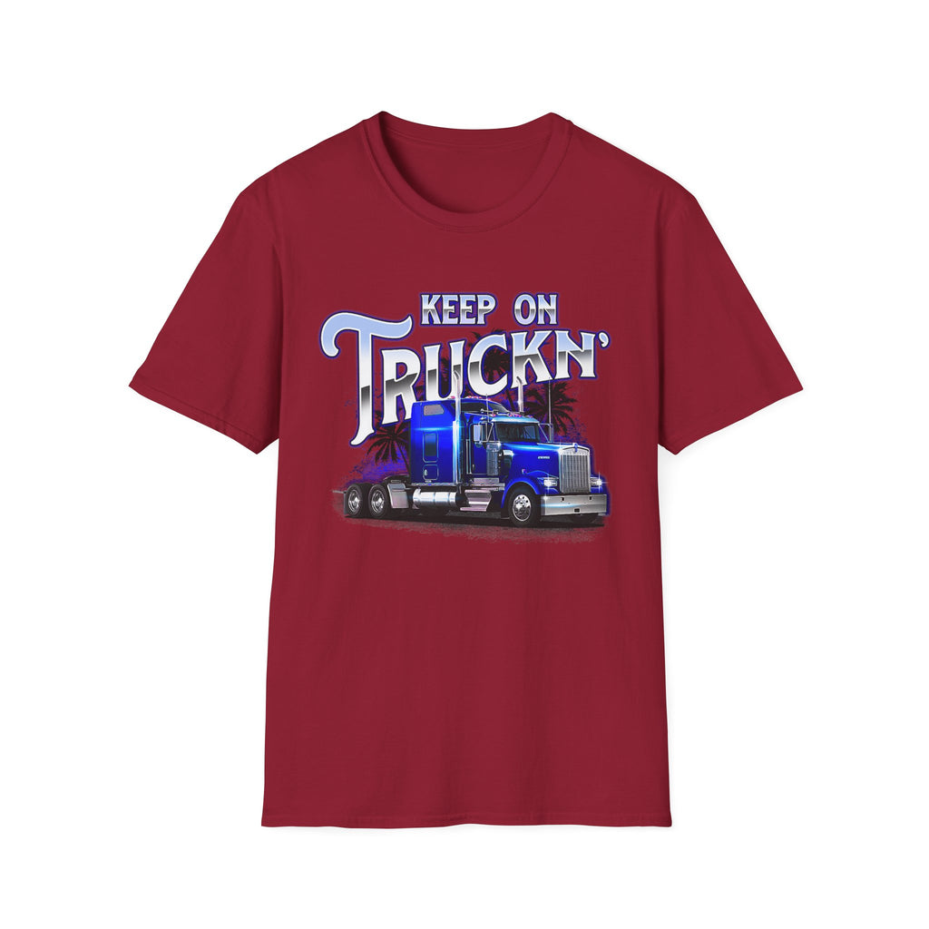 Keep On Truckn Trucker Soft Style T-Shirt