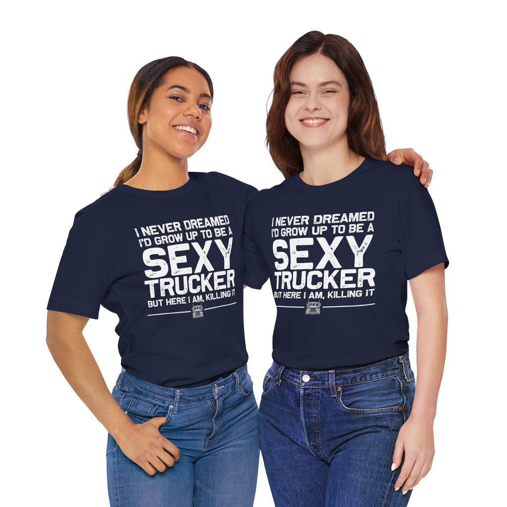 Funny Truck Driver Tee for Trucker Women — Women’s Trucker Shirt