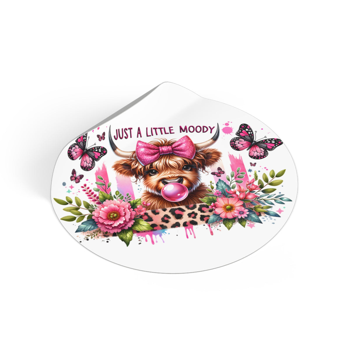 Just a Little Moody Cow Sticker | Round Vinyl Sticker, Floral Butterfly Design