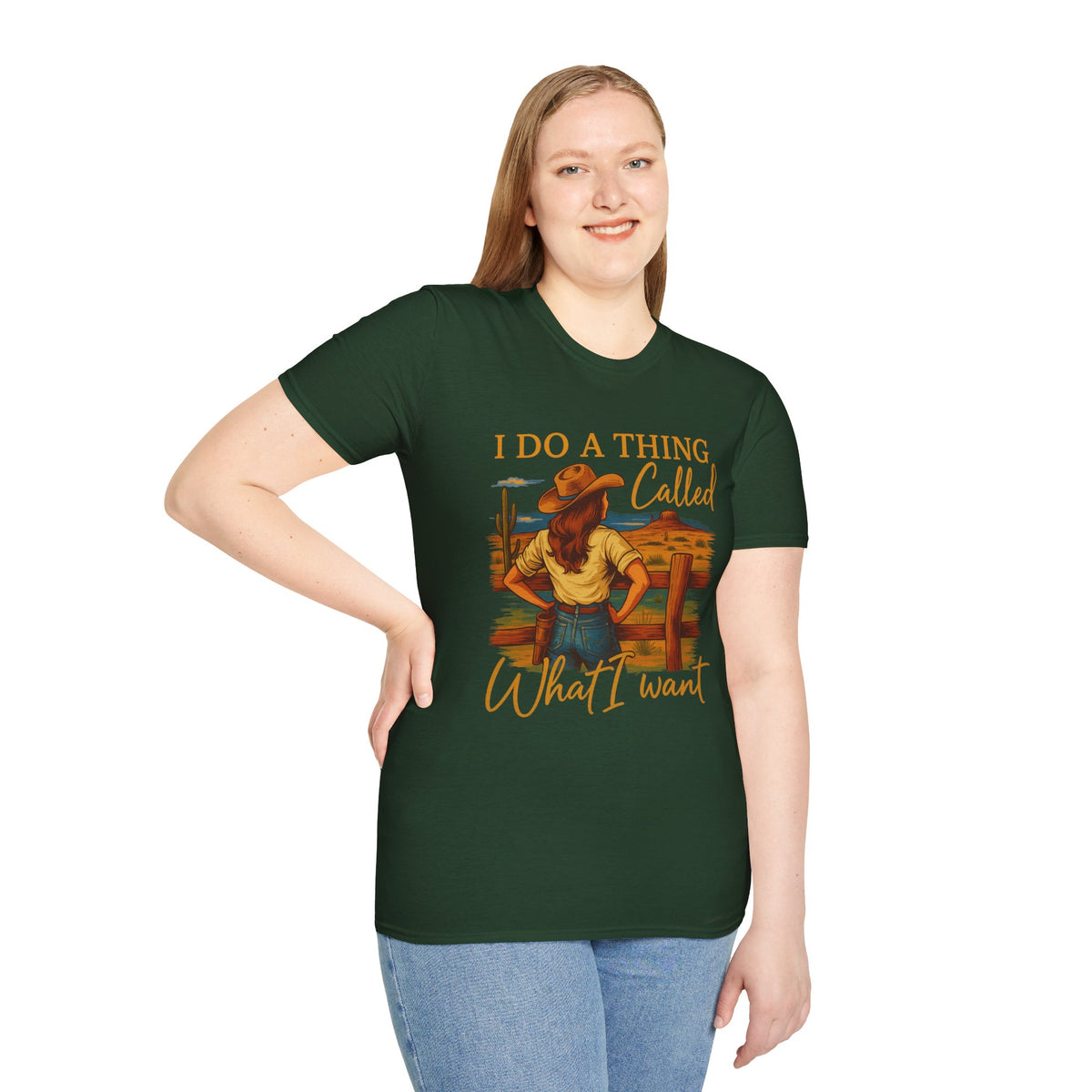 I Do A Thing Called What I Want-  Soft-style T-Shirt