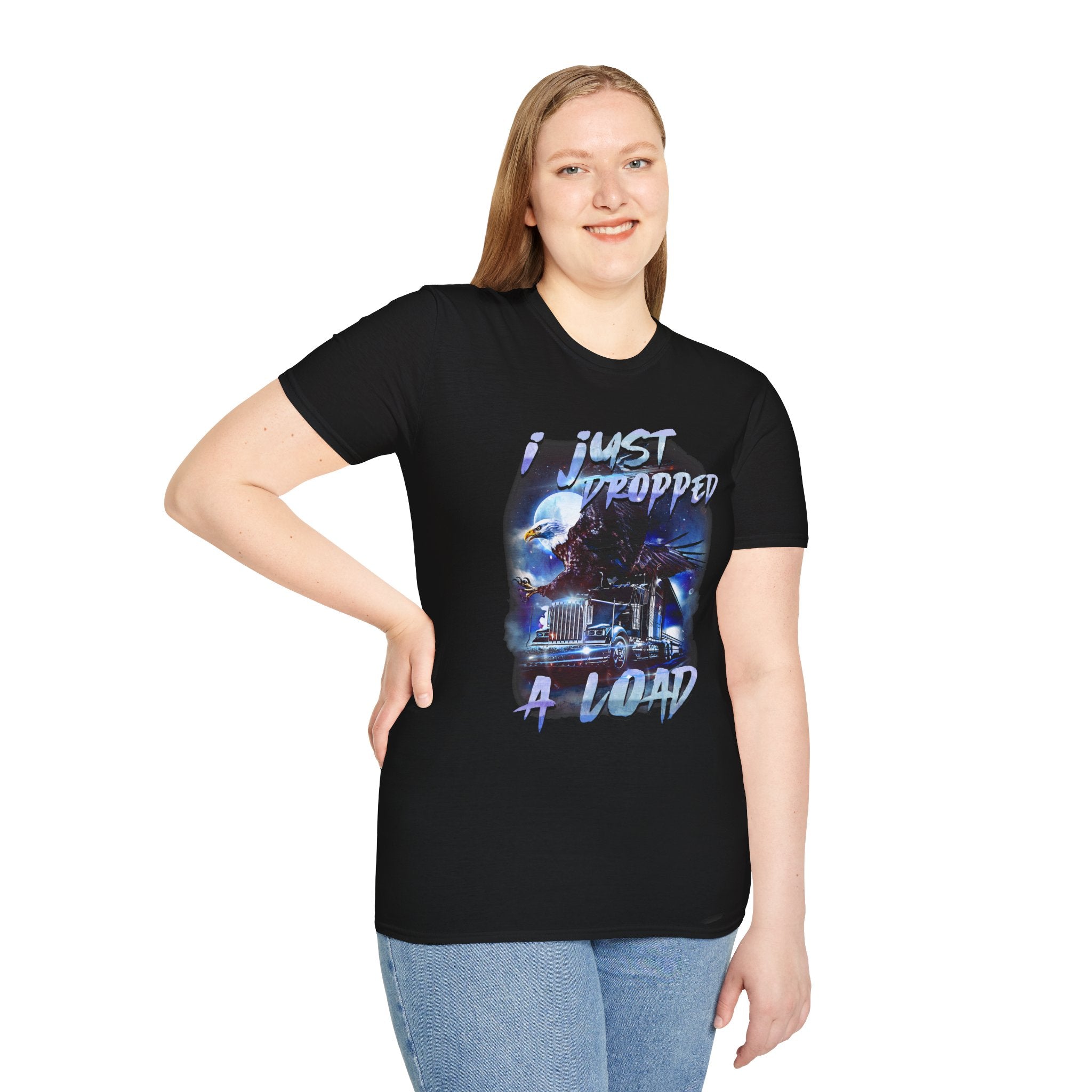 Just Dropped a Load Trucker Softstyle T-Shirt