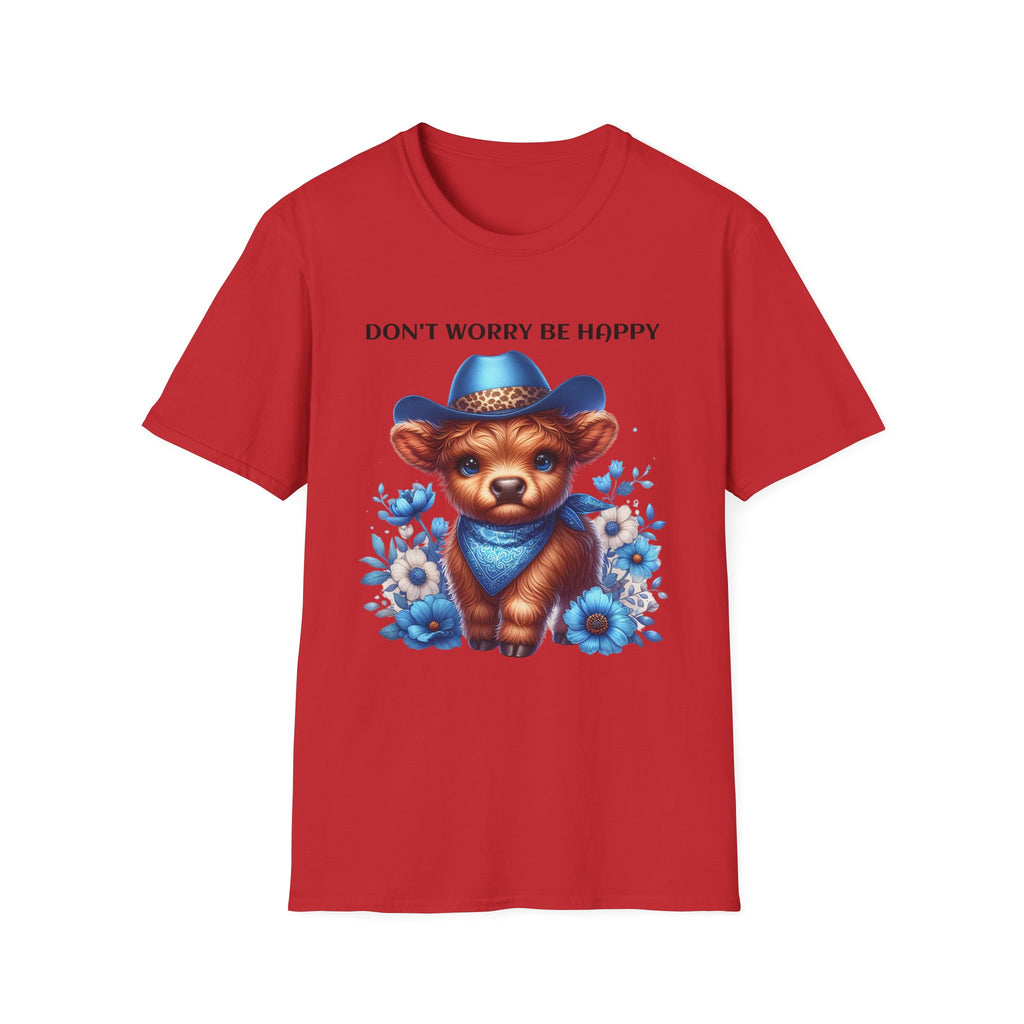 Baby Highland Cow Don't Worry Be Happy Unisex Soft style T-Shirt