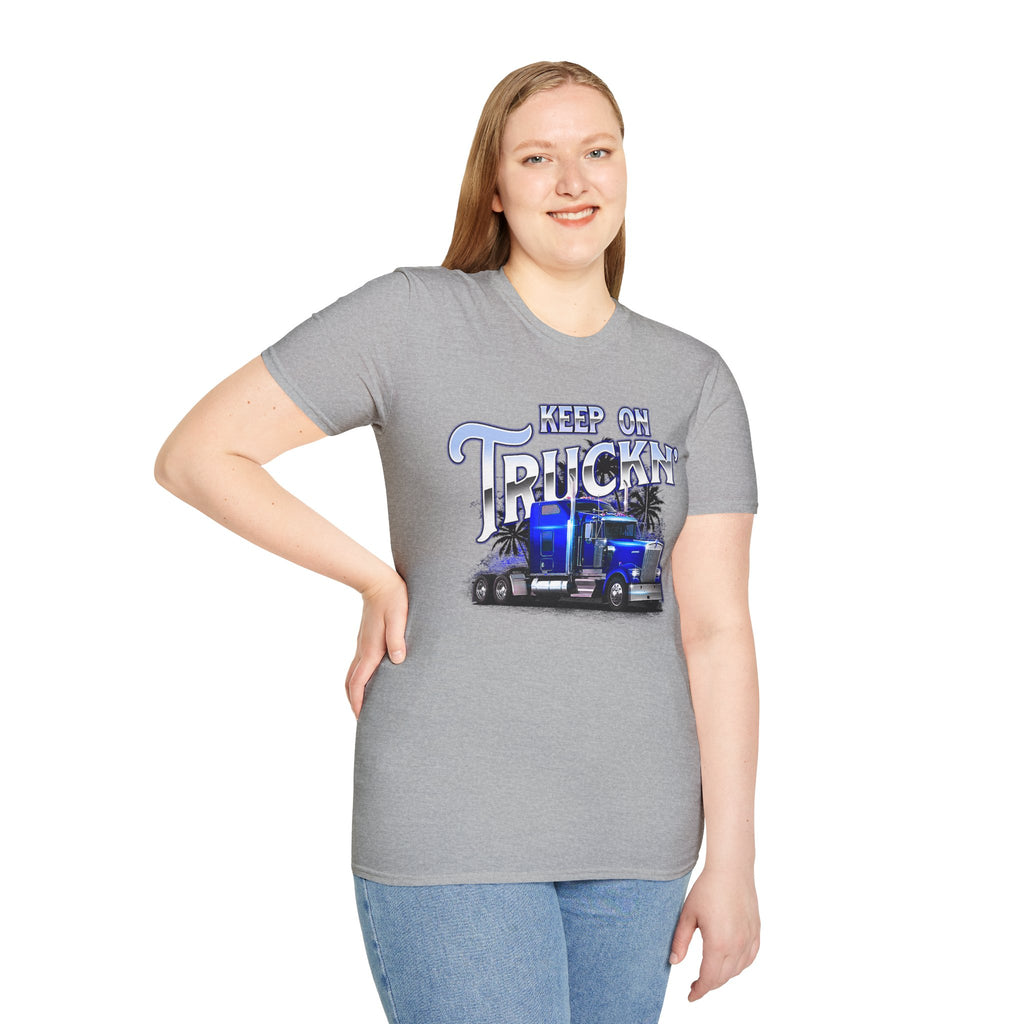 Keep On Truckn Trucker Soft Style T-Shirt