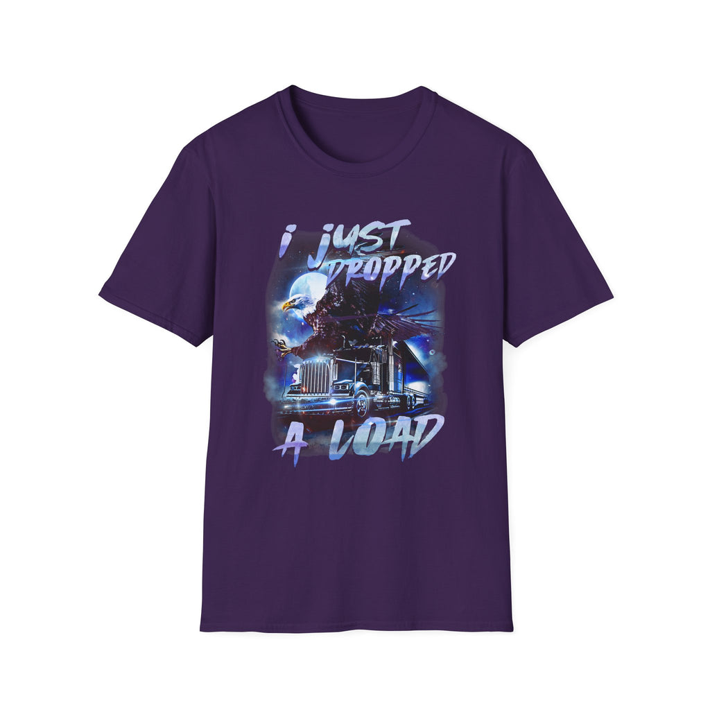 Just Dropped a Load Trucker Softstyle T-Shirt