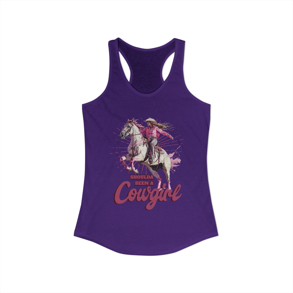 Shoulda Been a Cowgirl Women's Ideal Racerback Tank