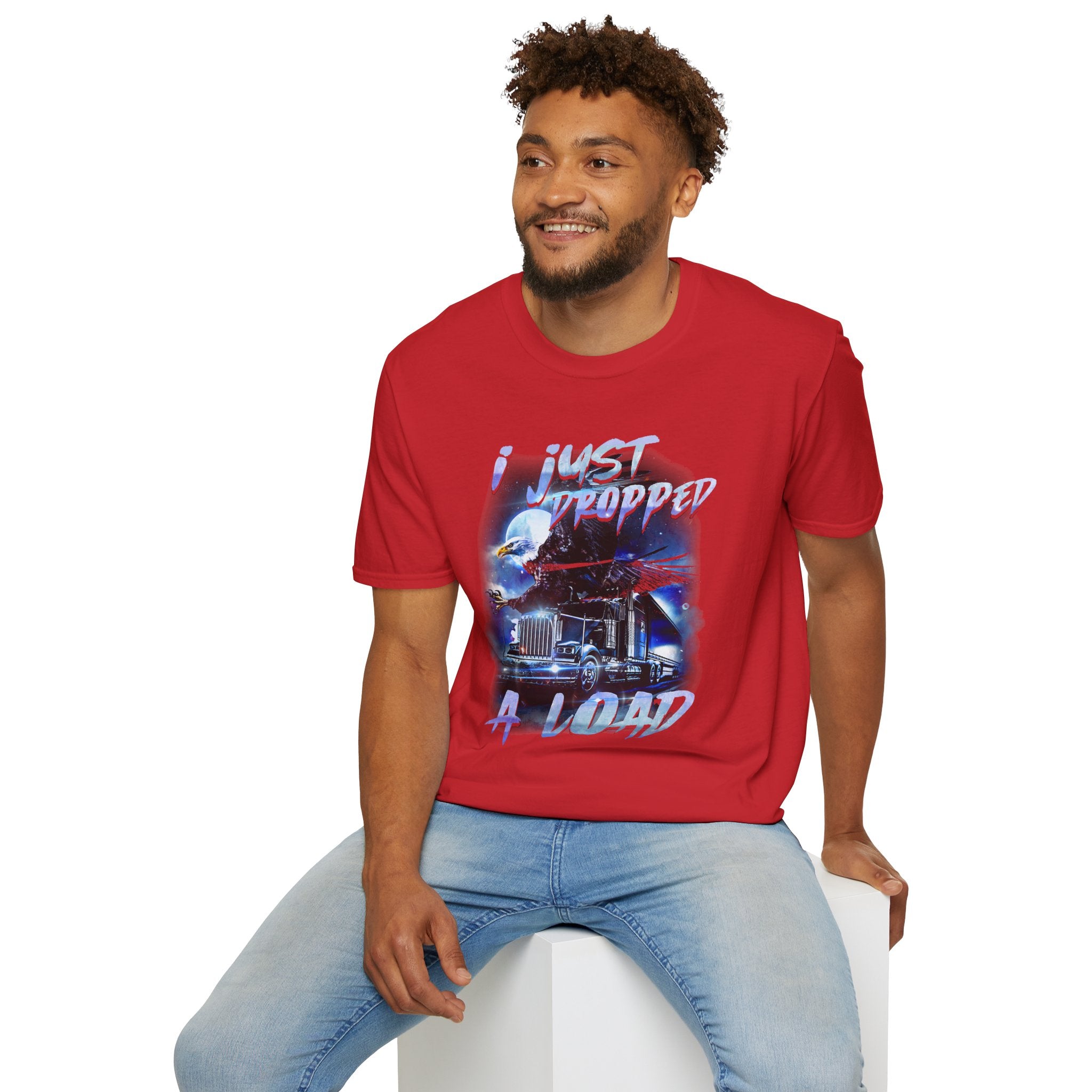 Just Dropped a Load Trucker Softstyle T-Shirt