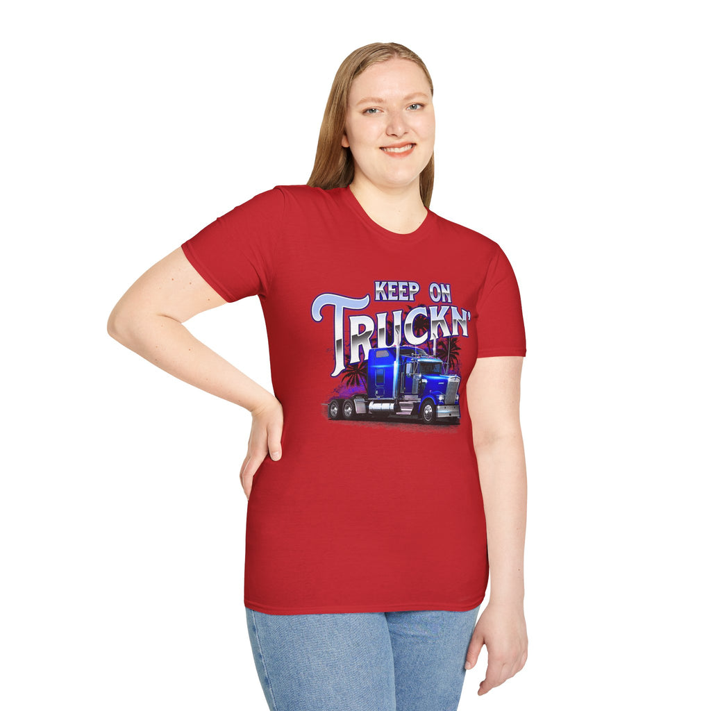Keep On Truckn Trucker Soft Style T-Shirt