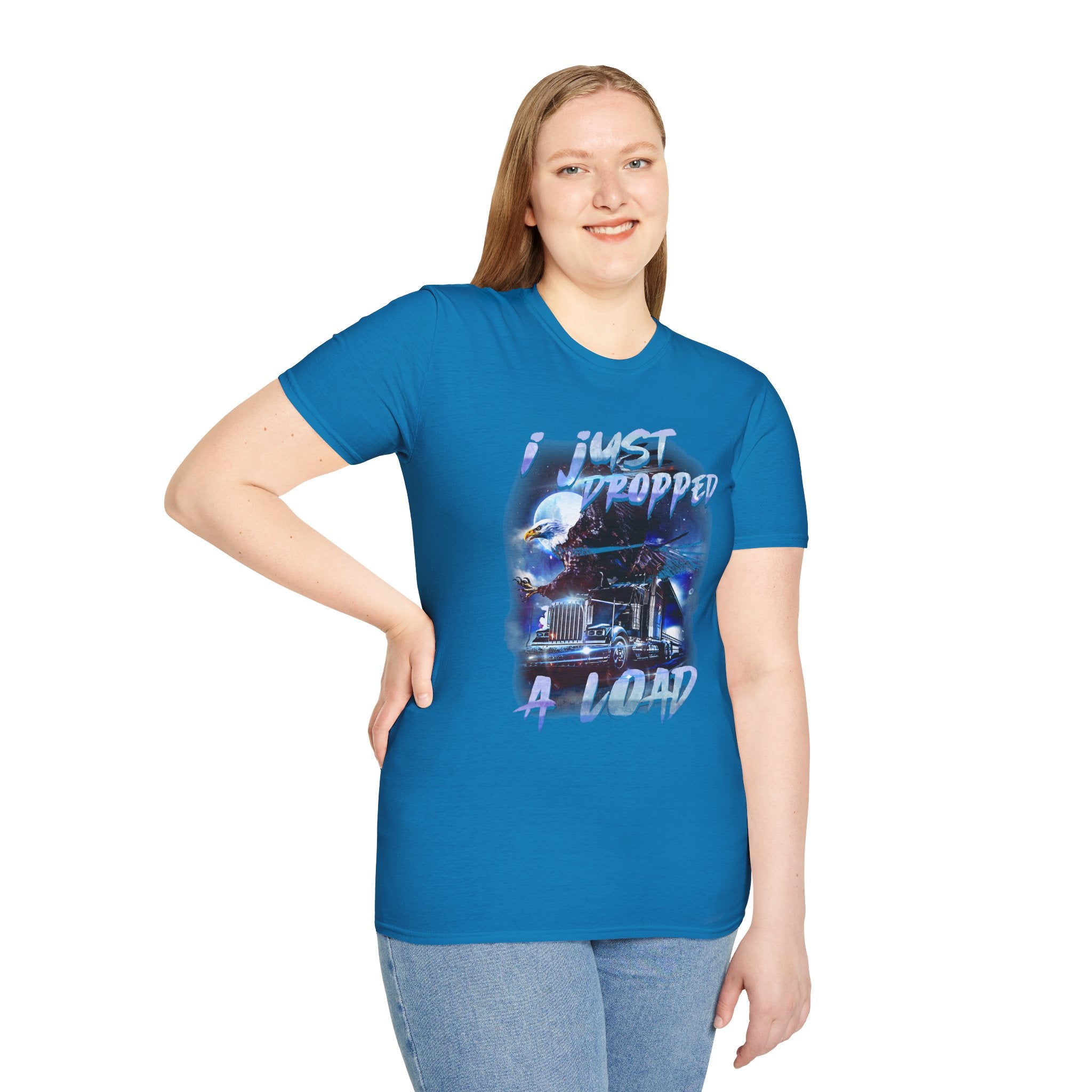 Just Dropped a Load Trucker Softstyle T-Shirt