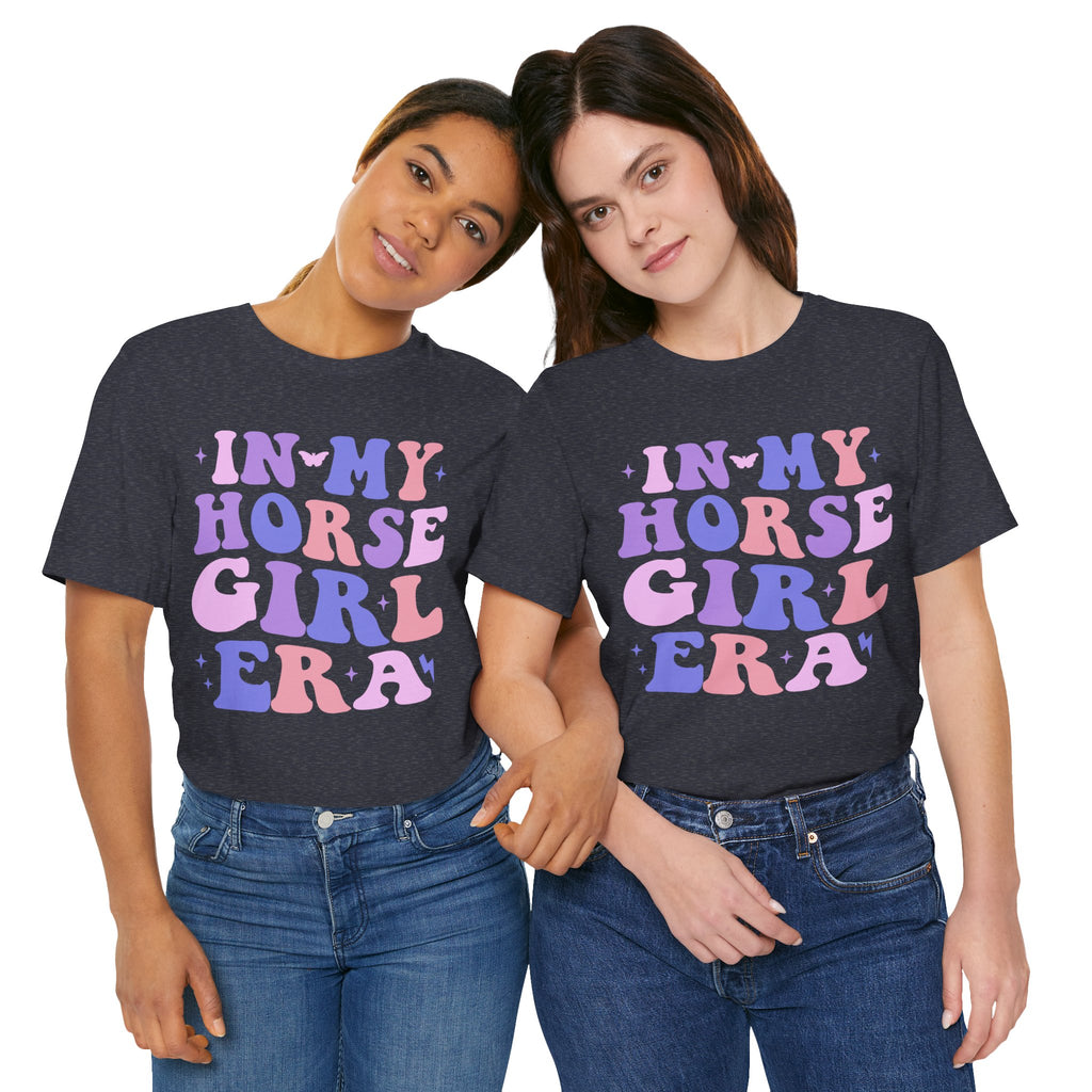 In My Horse Girl Era T-Shirt — Custom Western Tee