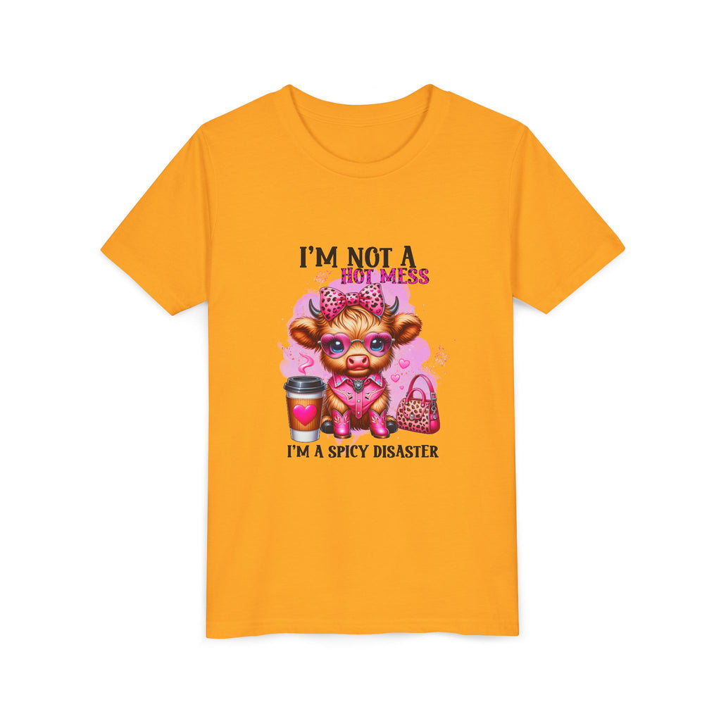 Youth Tee — "I'm Not A Hot Mess I'm A Spicy Disaster" Highland Cow