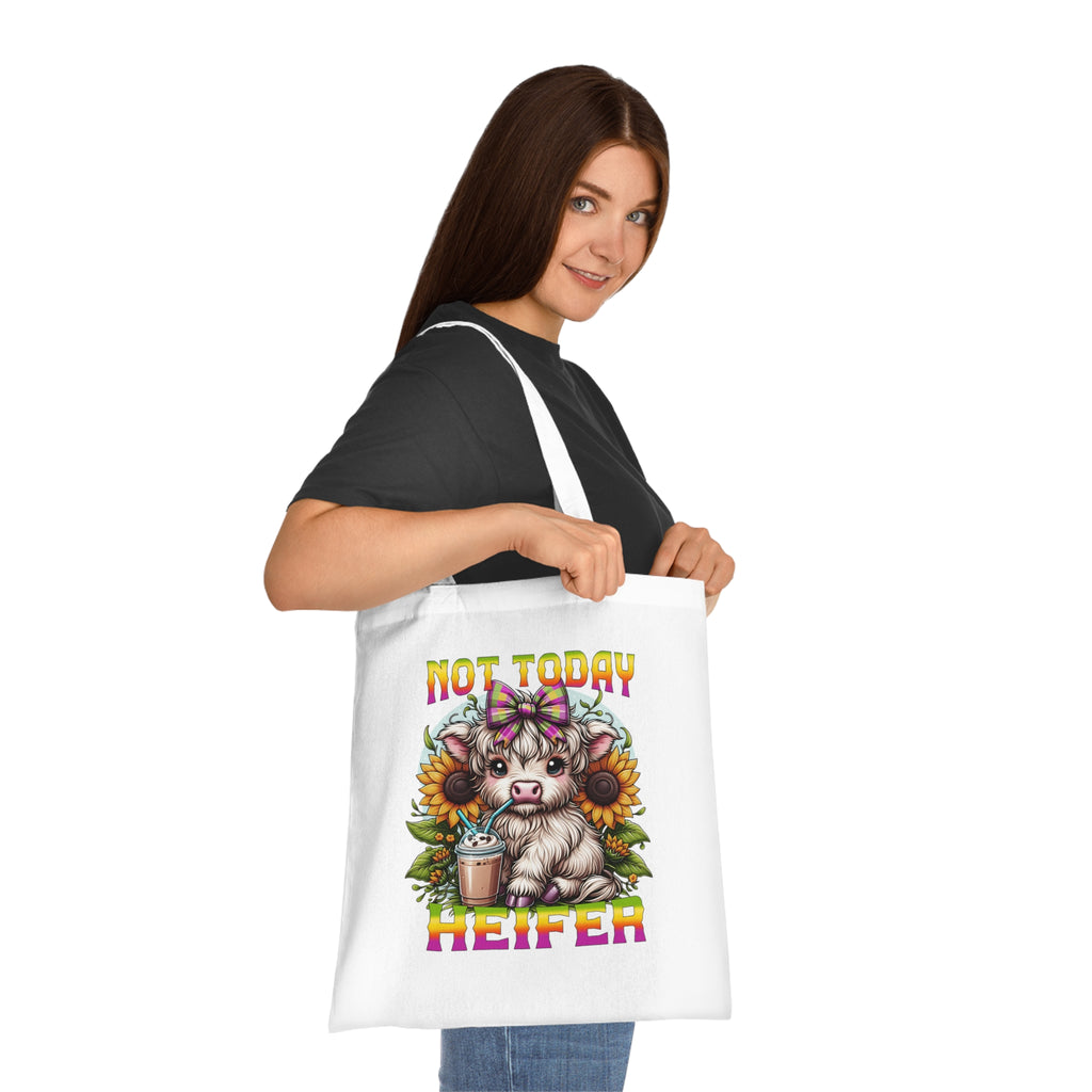 Not Today Heifer Cotton Tote