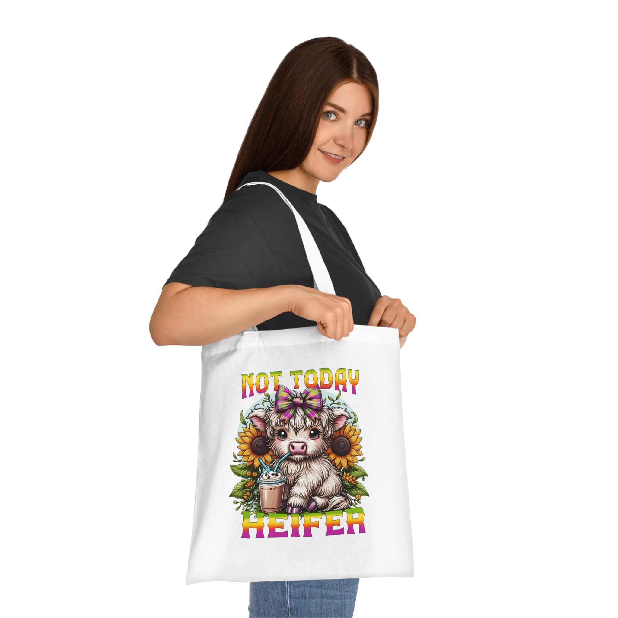 Not Today Heifer Cotton Tote