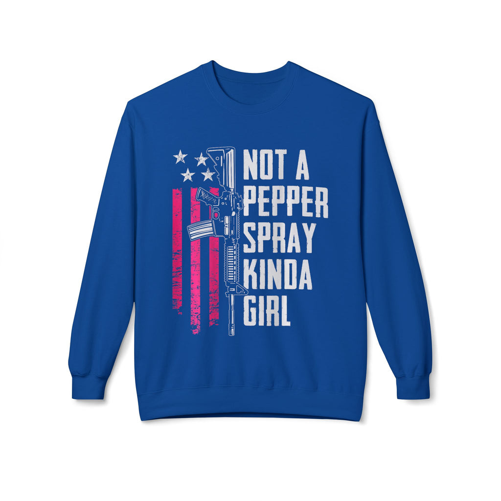 Not a Pepper Spray Kinda Girl Midweight Softstyle Fleece Crewneck Sweatshirt