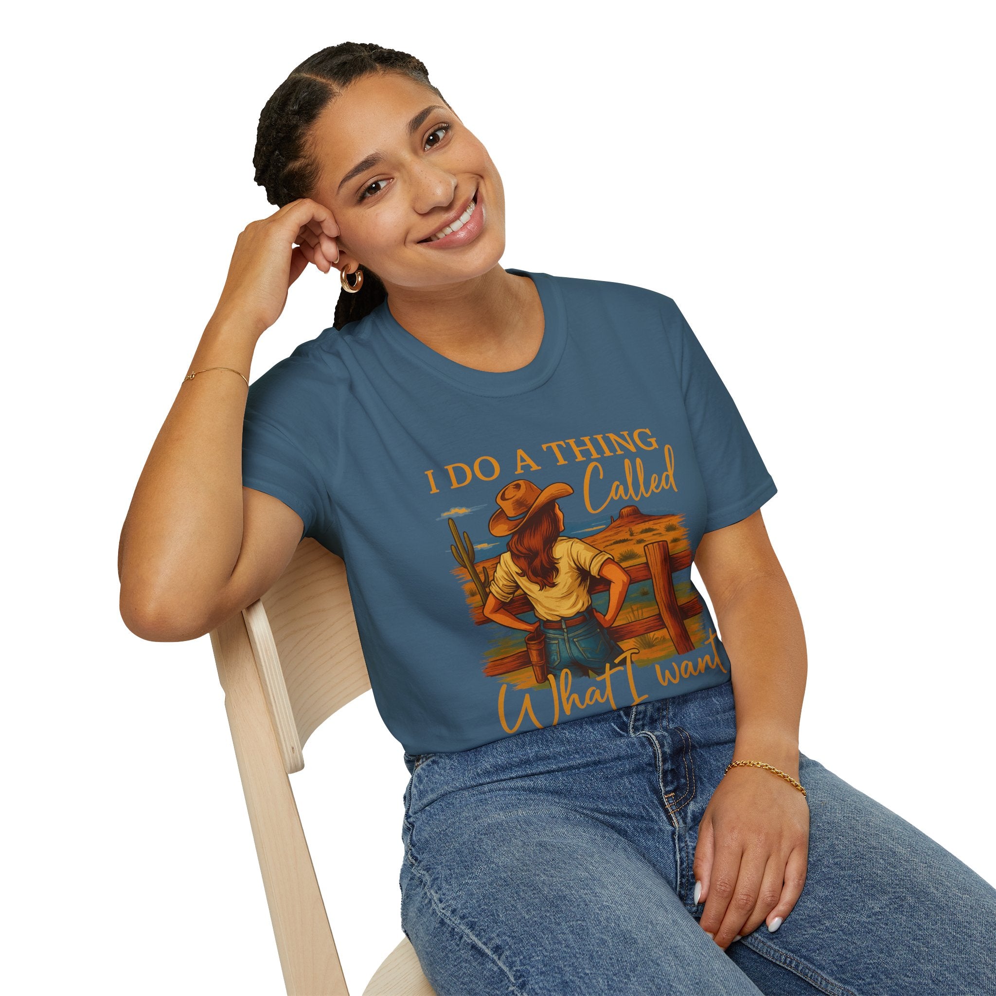 I Do A Thing Called What I Want-  Soft-style T-Shirt