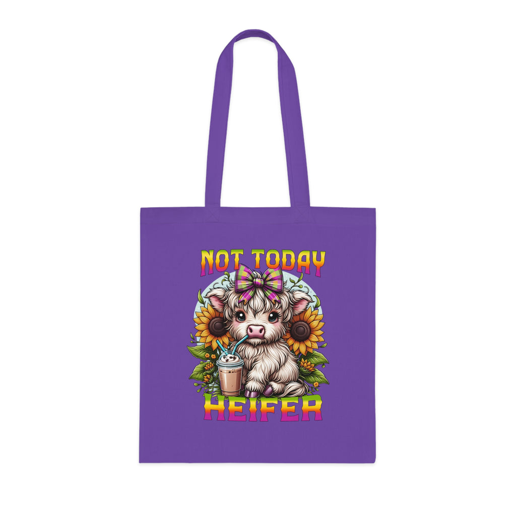 Not Today Heifer Cotton Tote