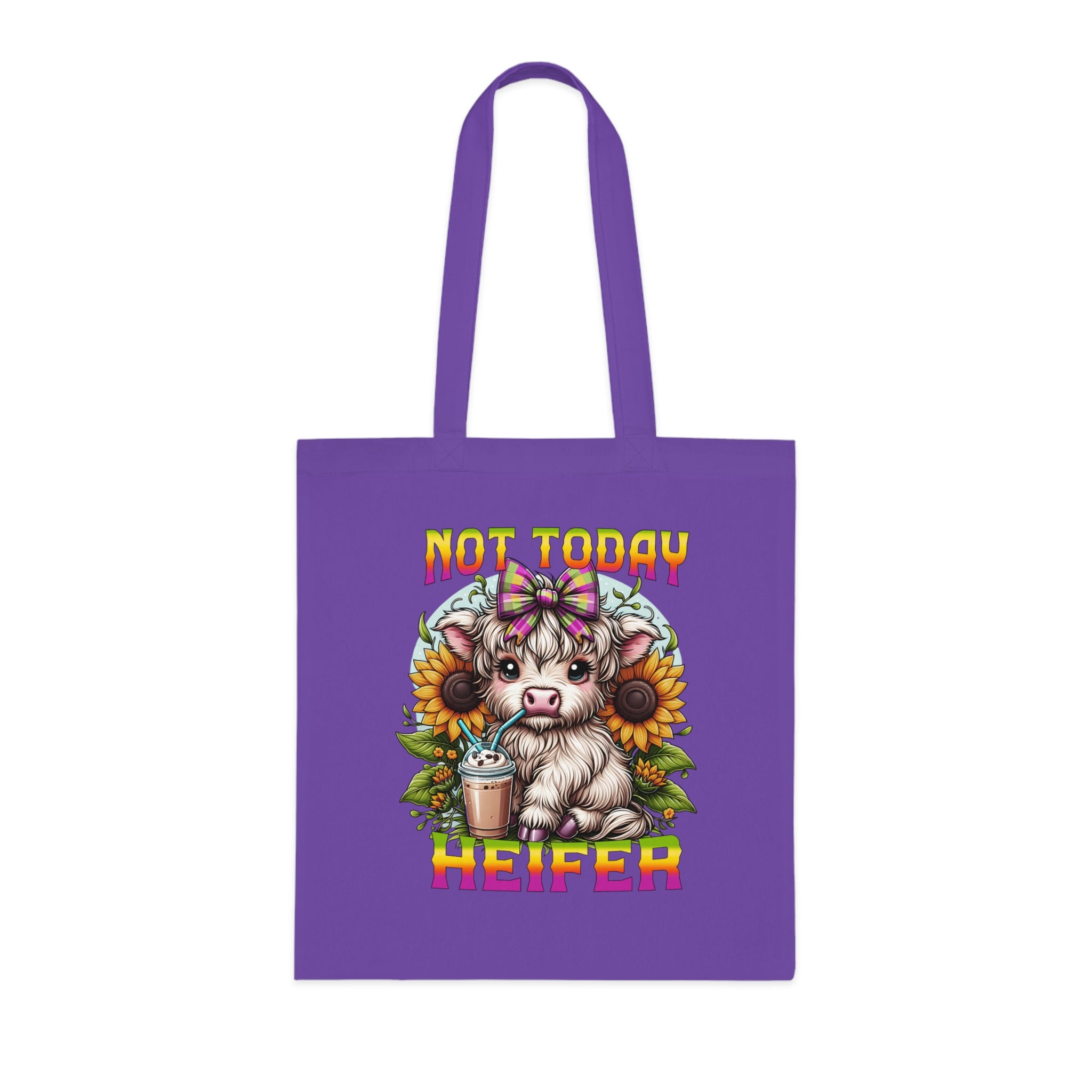 Not Today Heifer Cotton Tote