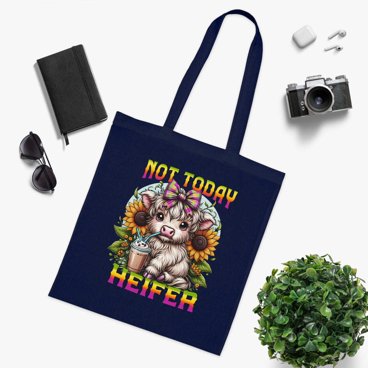 Not Today Heifer Cotton Tote