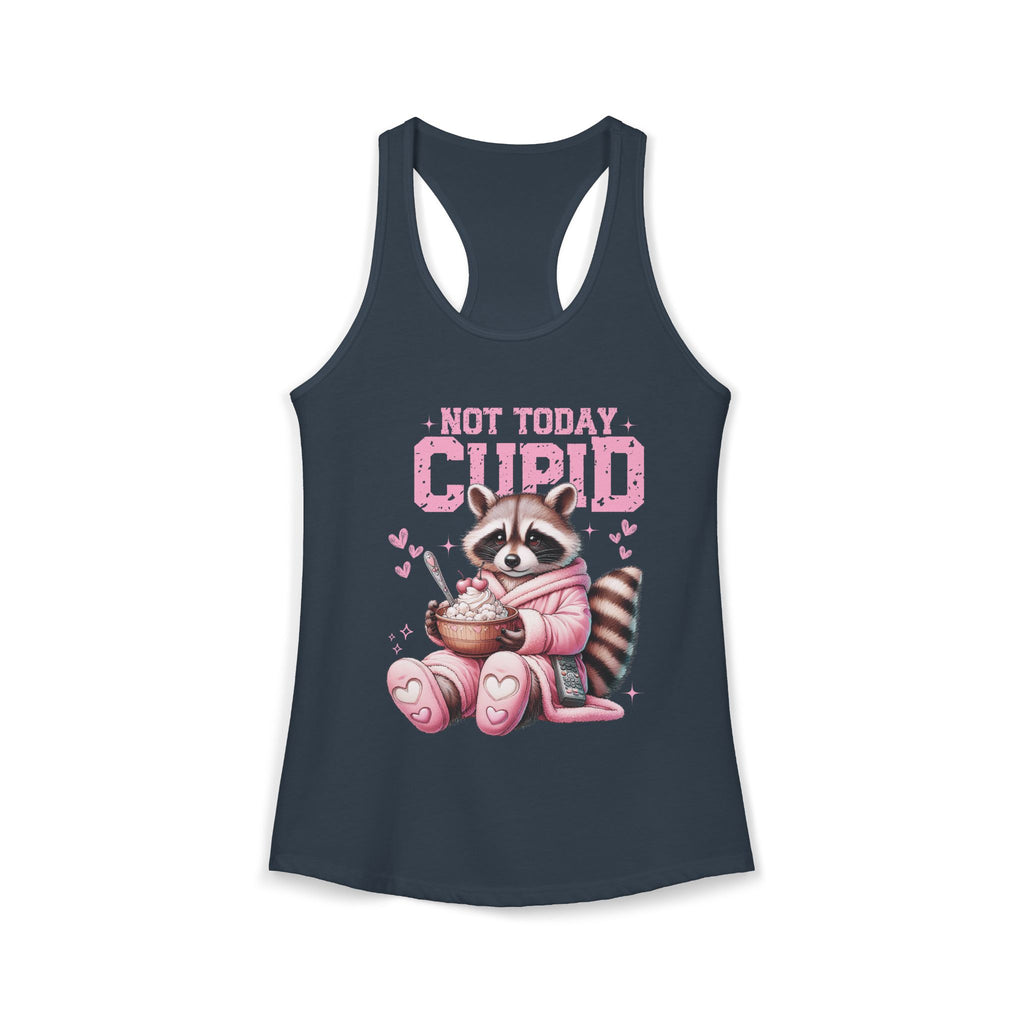 Not Today Cupid Raccoon Women's Ideal Racerback Tank