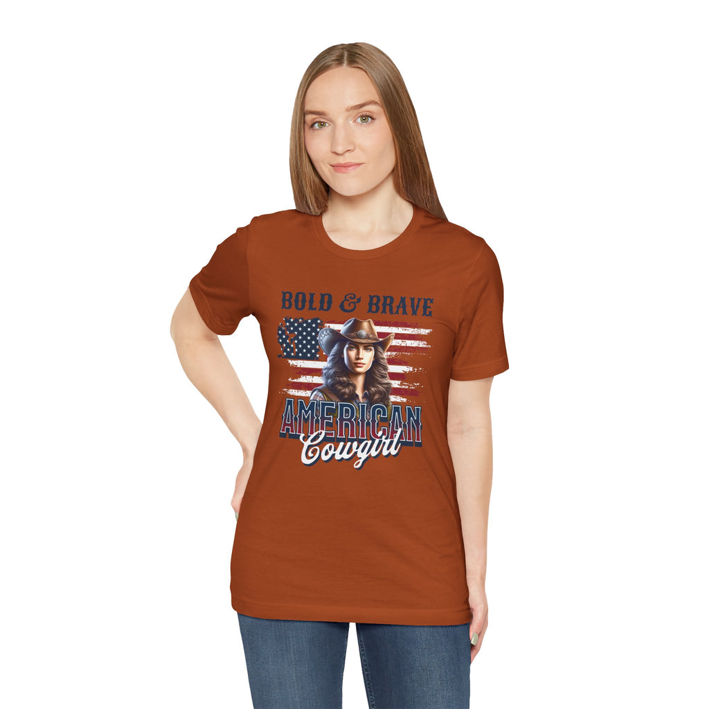 Bold & Brave American Cowgirl Unisex Jersey Short Sleeve Tee
