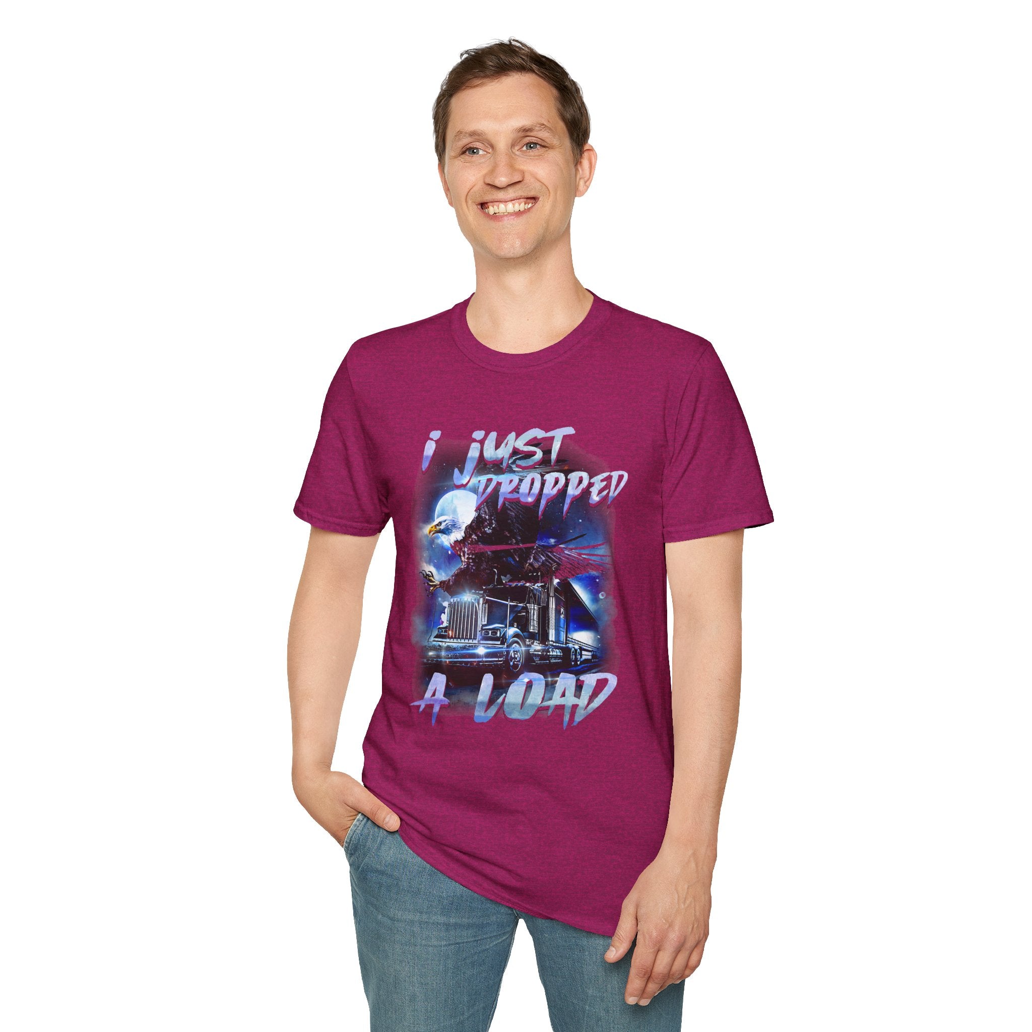 Just Dropped a Load Trucker Softstyle T-Shirt