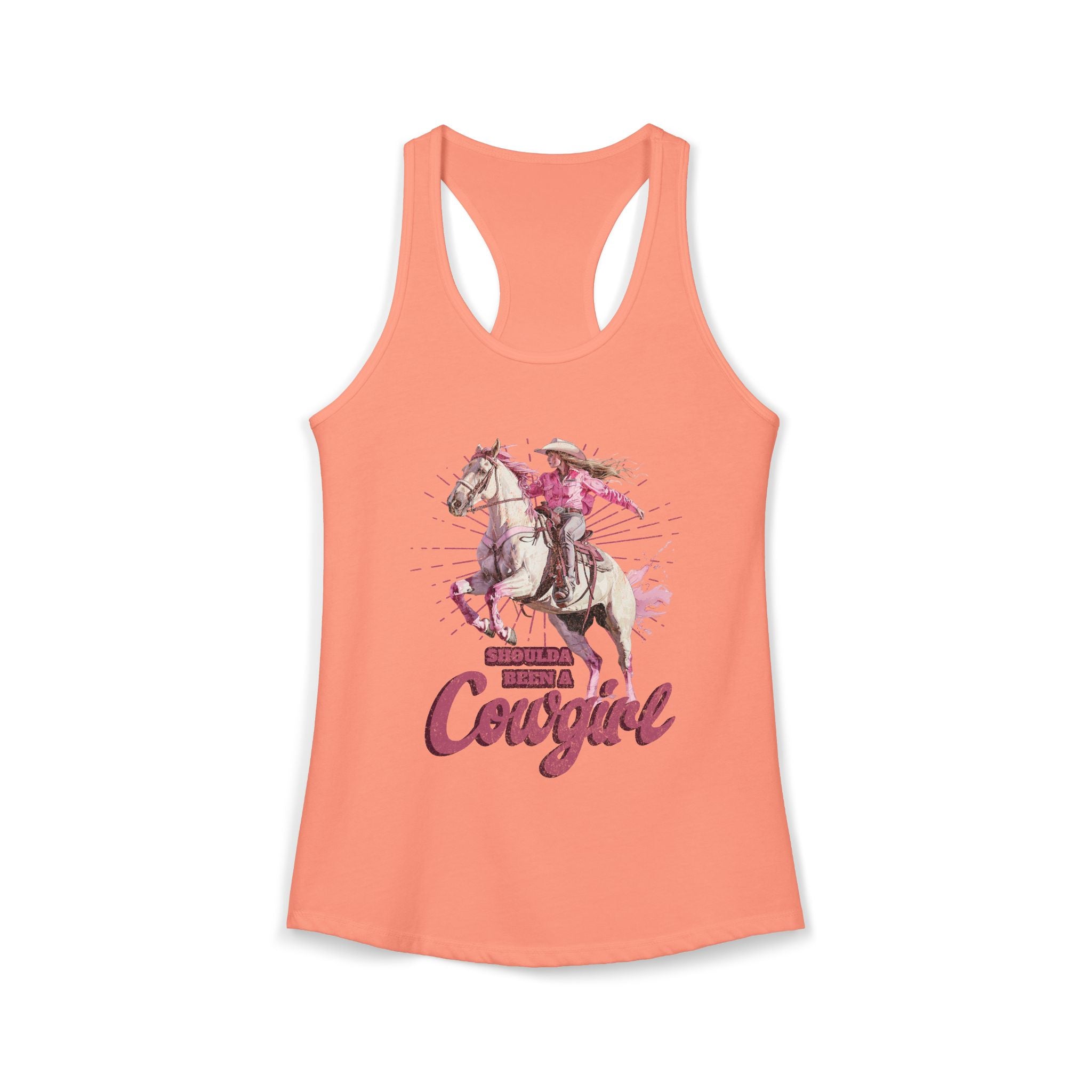 Shoulda Been a Cowgirl Women's Ideal Racerback Tank
