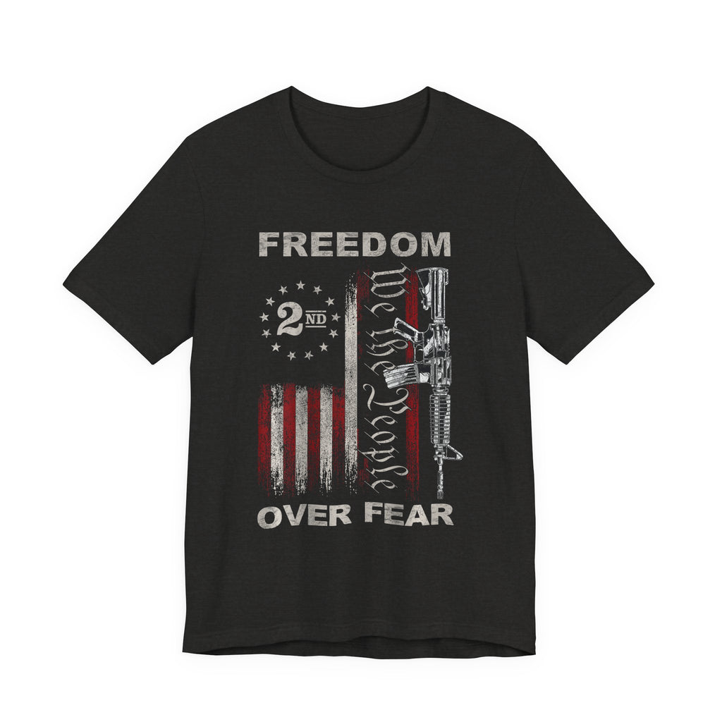 Freedom Over Fear "We The People" T-Shirt