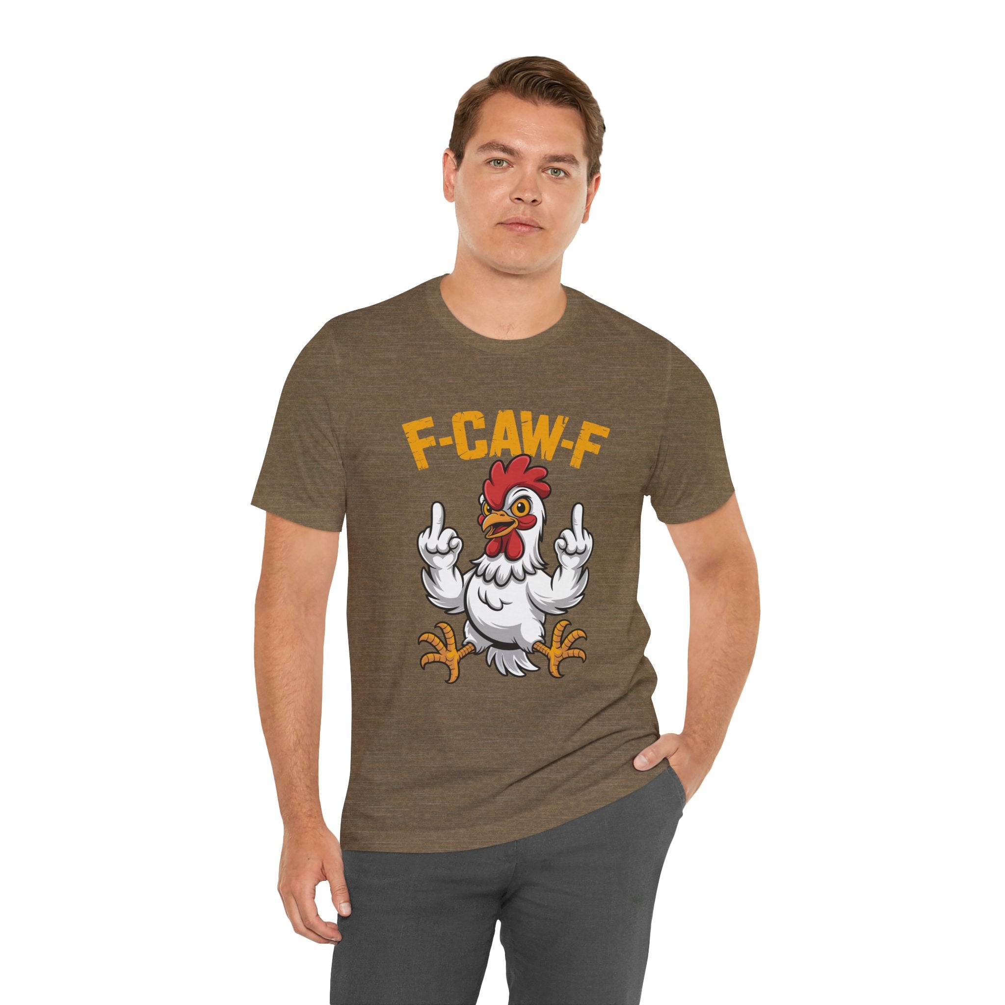 F Caw F you are Number One Chicken Jersey Short Sleeve Tee