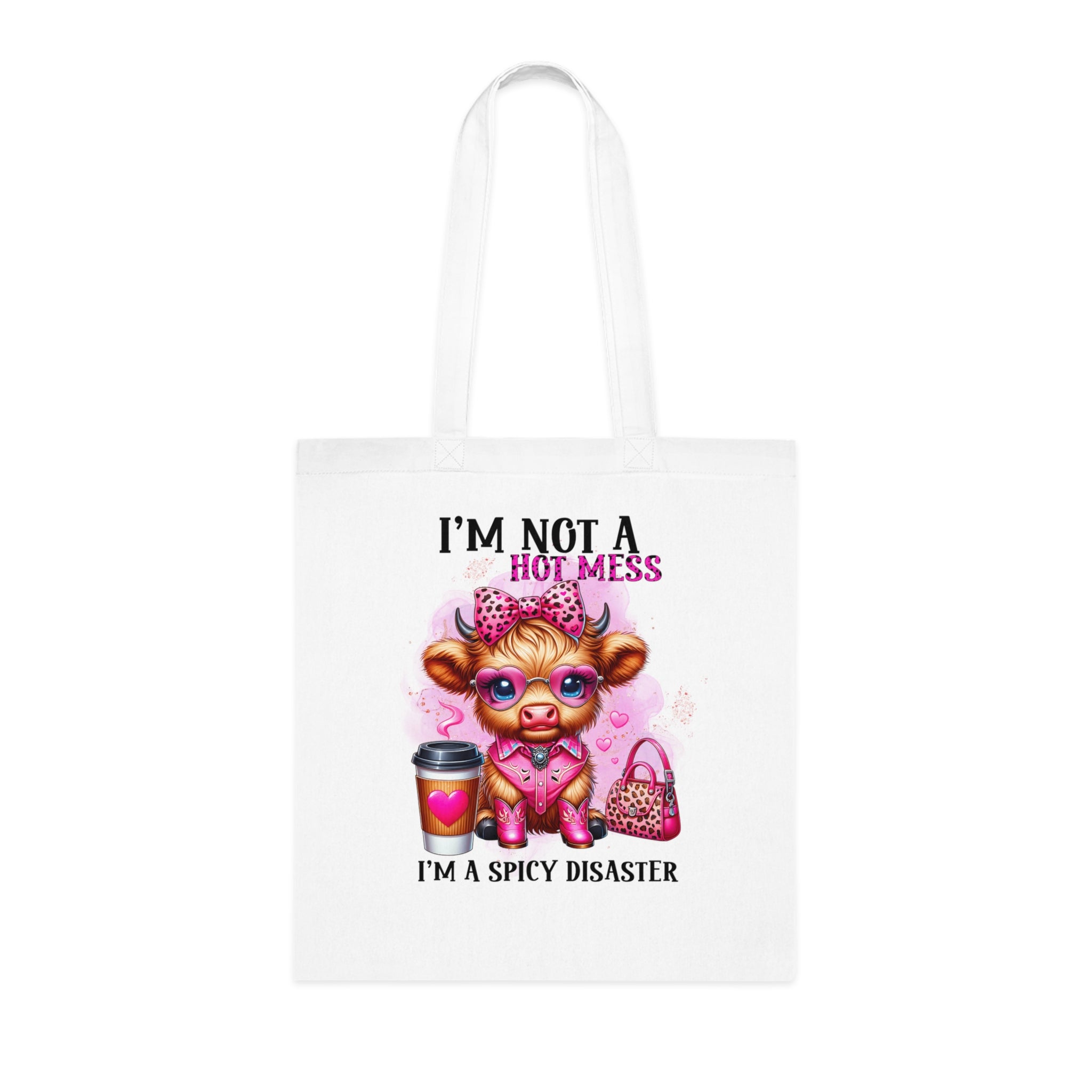 I'm Not a Hot Mess I'm A Spicy Disaster Cotton Tote