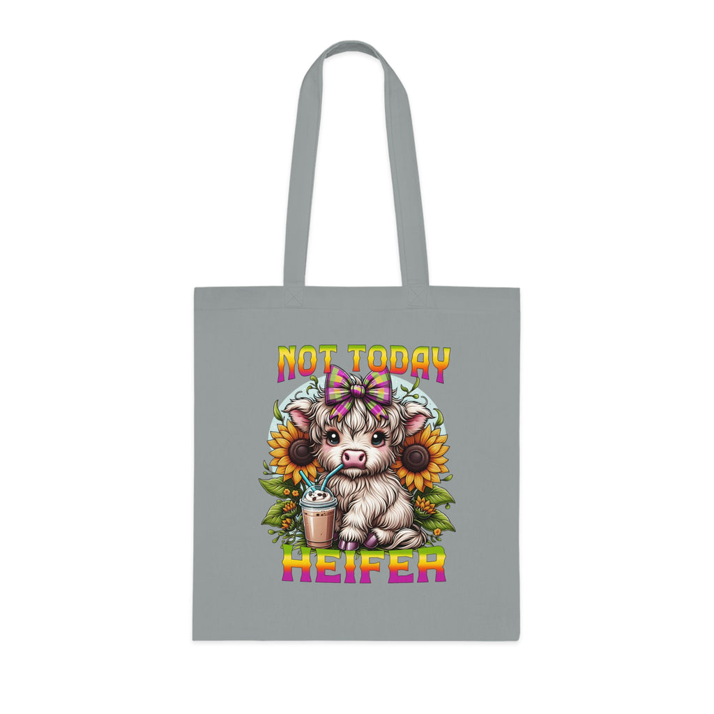 Not Today Heifer Cotton Tote