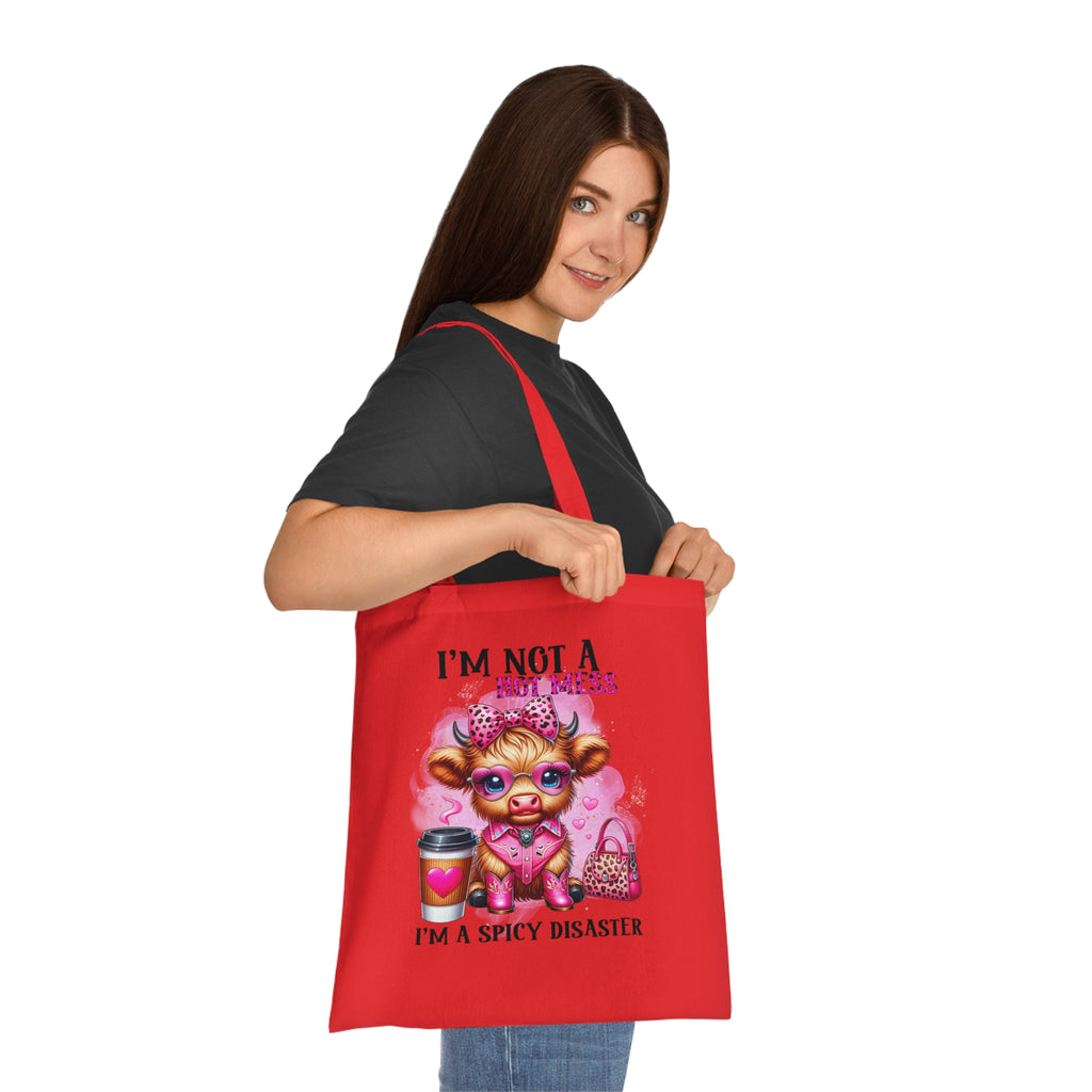 I'm Not a Hot Mess I'm A Spicy Disaster Cotton Tote