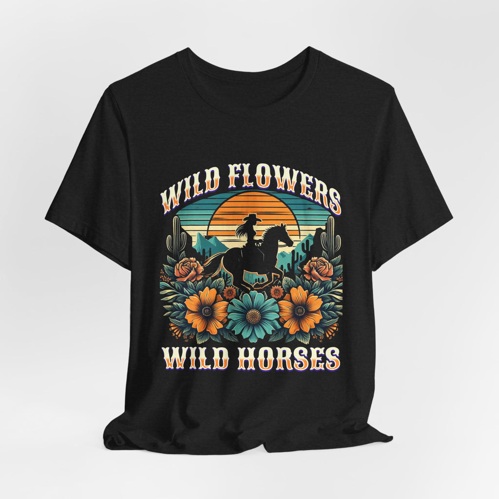 Wildflowers & Wild Horses Western T‑Shirt