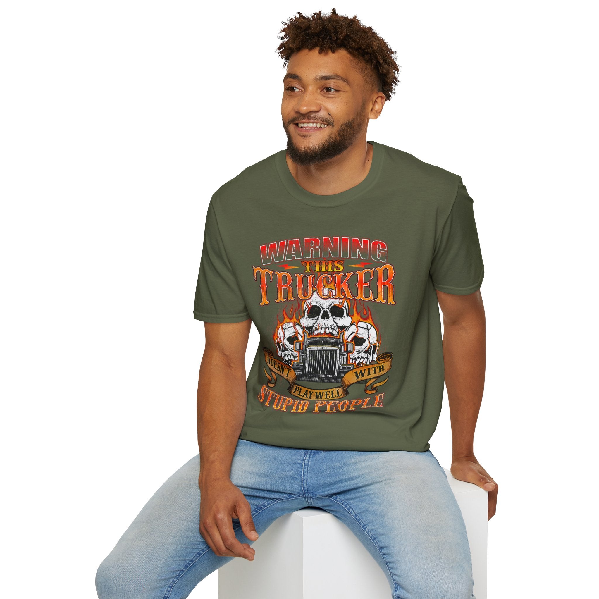 Warning This Trucker Doesn't Play Well with Stupid People Softstyle T-Shirt